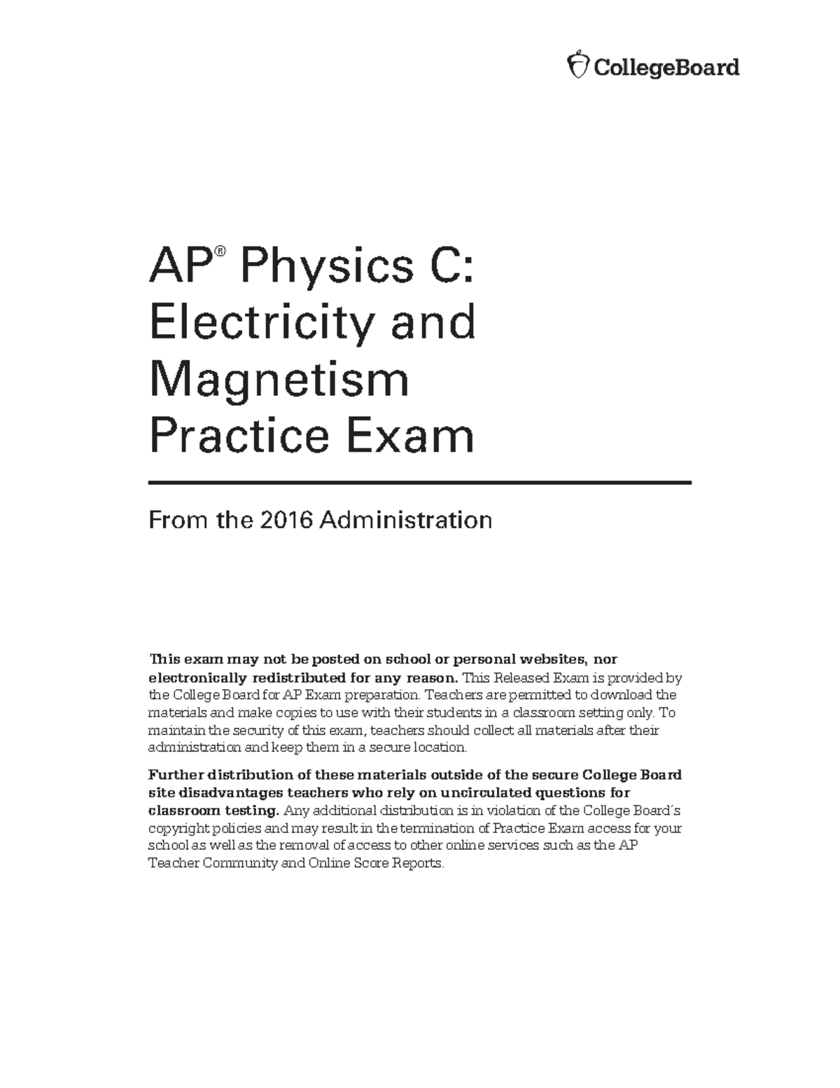 AP Physics C: Electricity and Magnetism 2016 Practice Exam Guide - Studocu