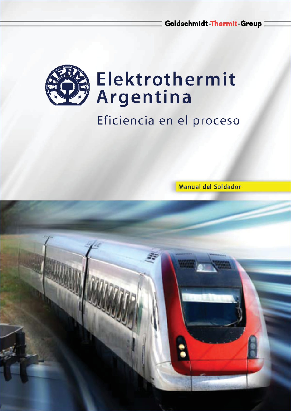 Manual del Soldador Aluminotérmica - Elektrothermit 2014 Guide - Document Preview