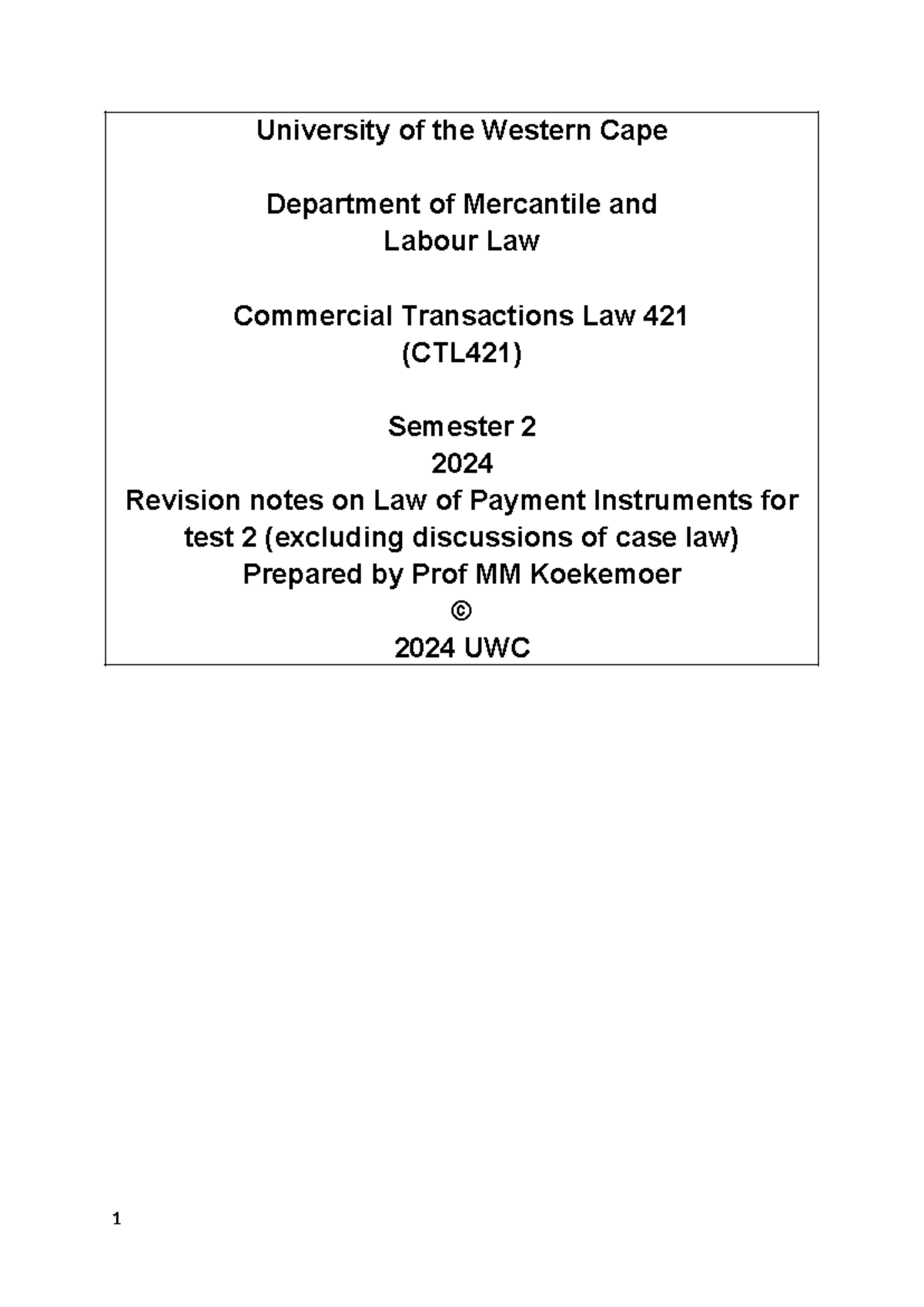 CRL421. Revision+ Notes+FOR+LAW+OF+ Payment+ Instruments - University ...