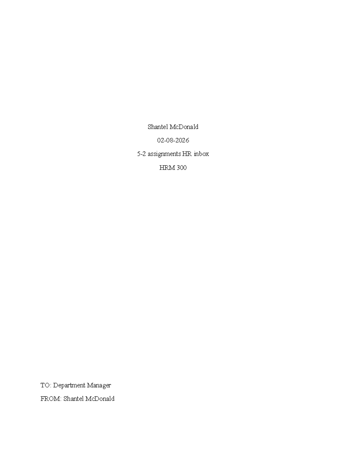 HRM 300 Module 5 Homework Assignments by Shantel McDonald - Studocu