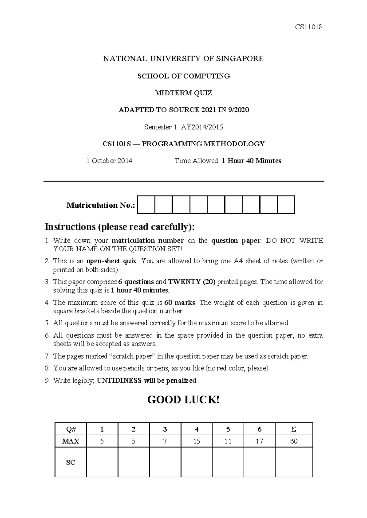 Midterm Quiz CS1101S - Programming Methodology AY2014/2015 - Studocu
