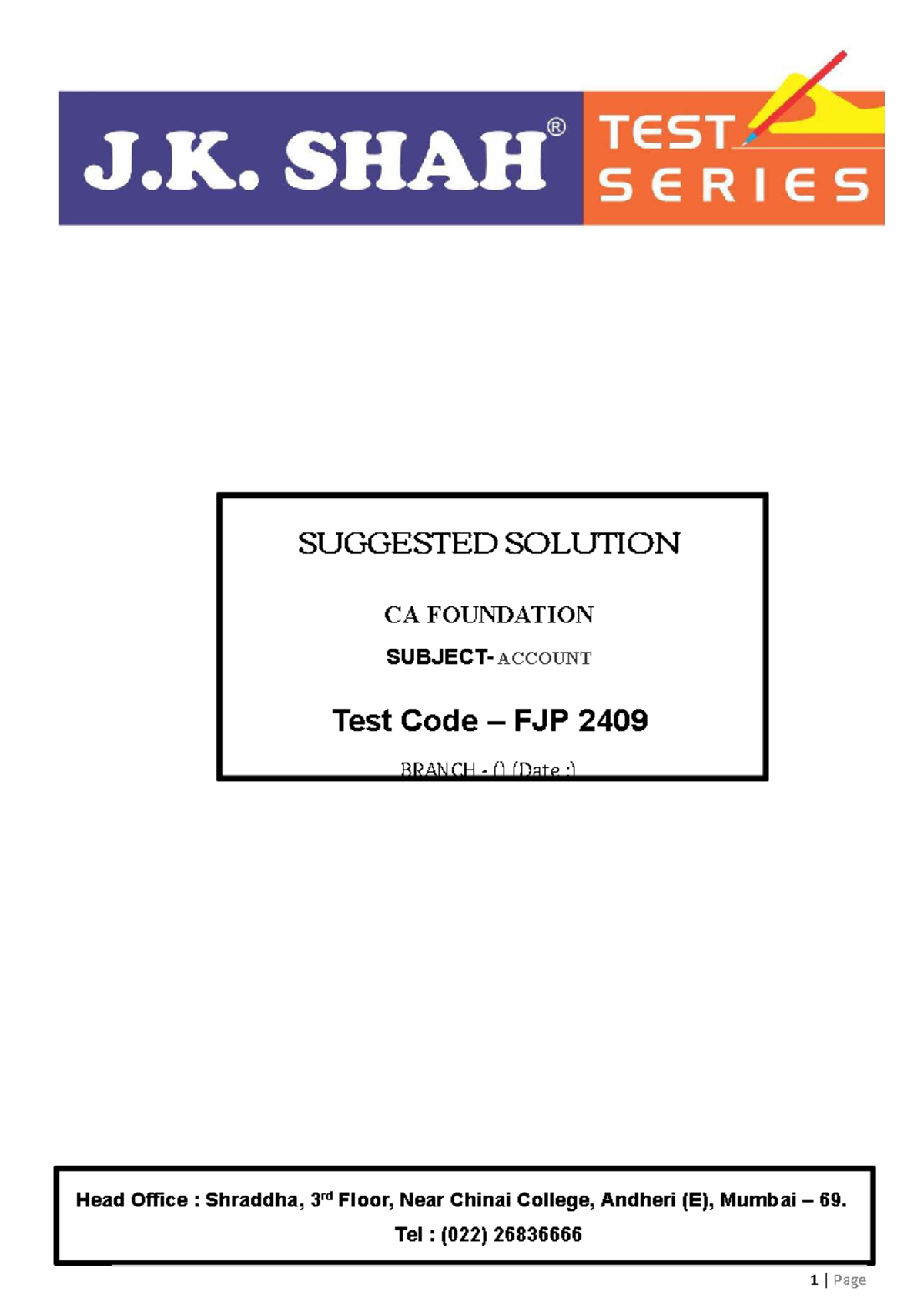 FJP 2409 Accounts Suggested Solutions and Explanations - Studocu