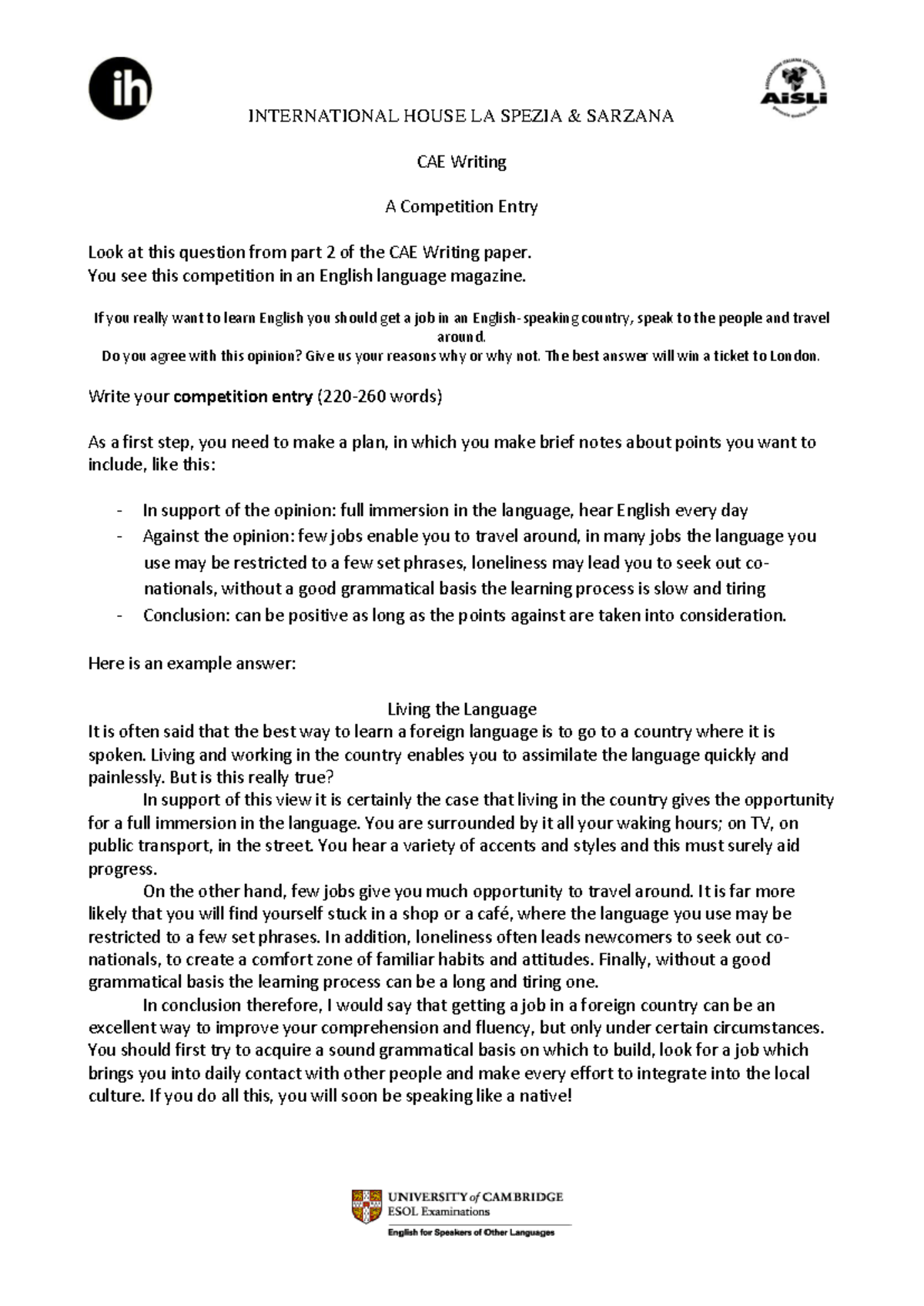CAE Writing Competition Entry: Immersion vs. Job Limitations - Studocu