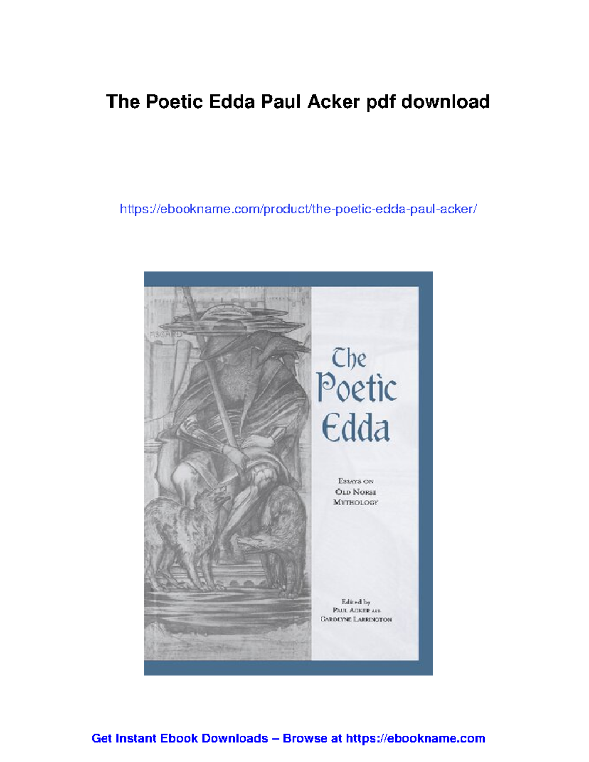 The Poetic Edda: Essays on Old Norse Mythology (Course Code: 85176 ...