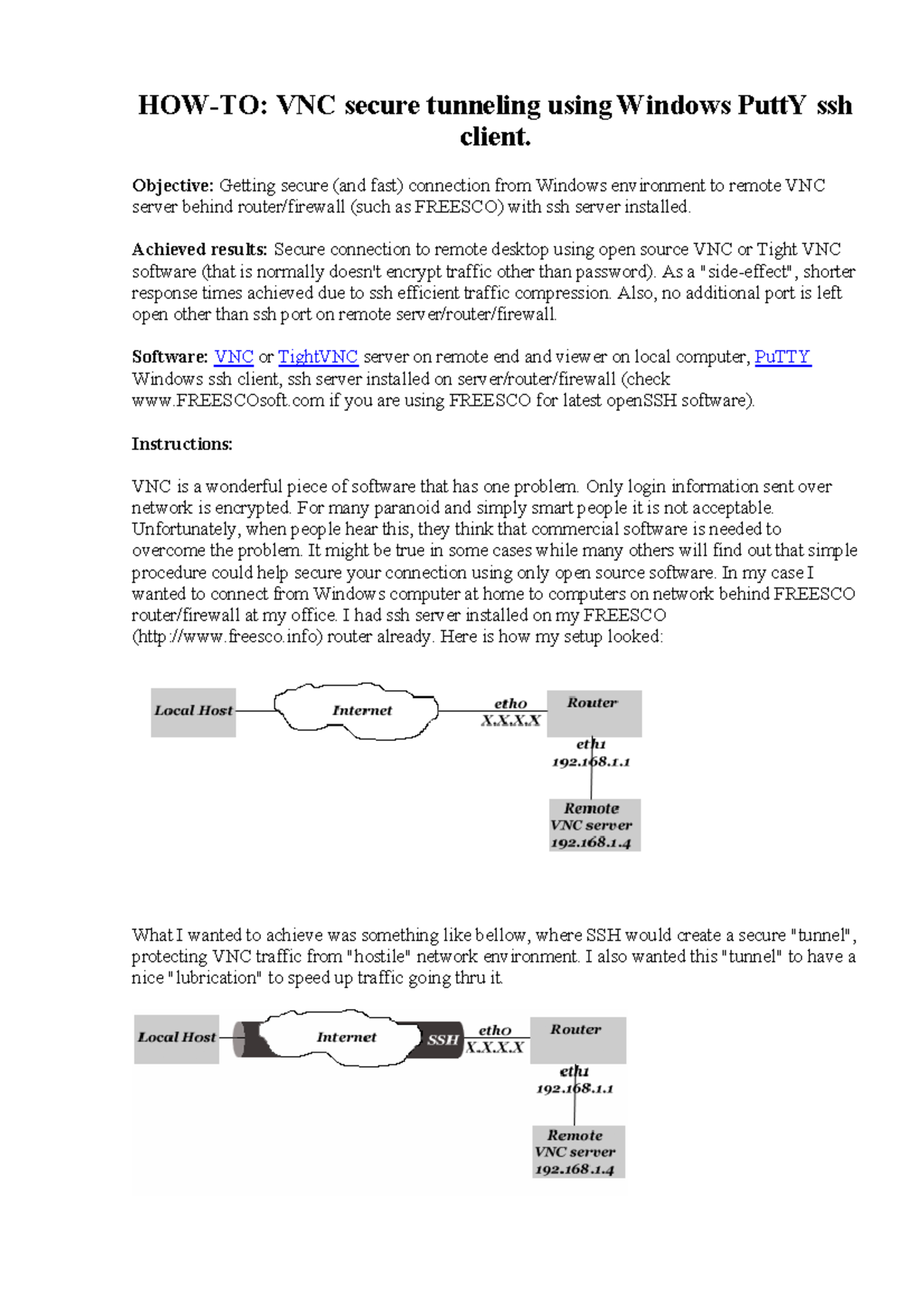 VNC Pu TTY Howto - HOW-TO: VNC secure tunneling using Windows PuttY ssh ...