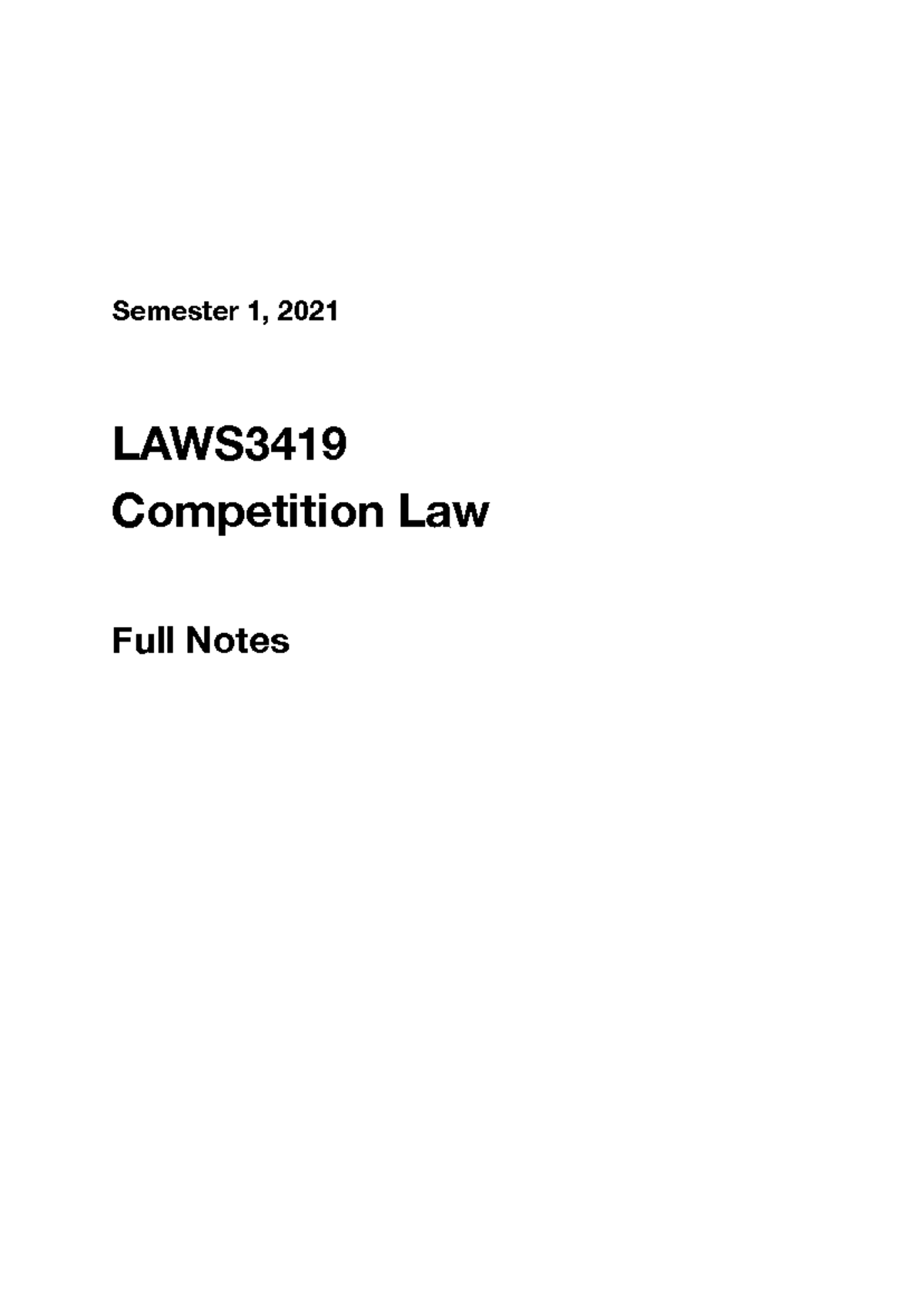 LAWS3419 Competition Law Full Notes: Key Concepts & Case Studies - Studocu