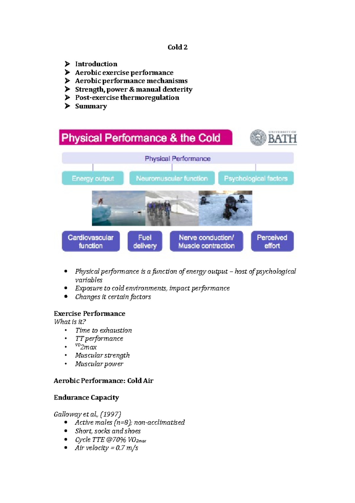 Cold 2 - notes - Cold 2 Introduction Aerobic exercise performance ...