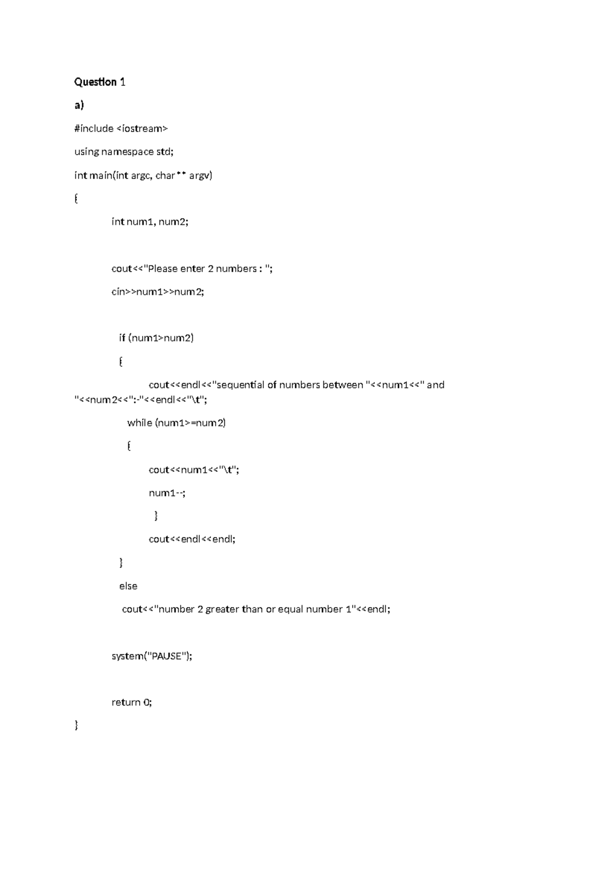 Assignment 6 - Question 1 a) #include using namespace std; int main(int ...