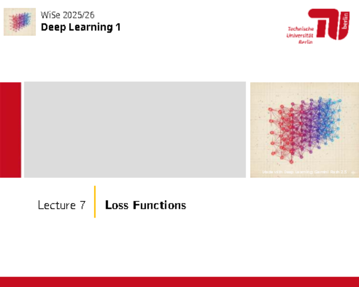 WiSe Deep Learning 1: Lecture 7 - Loss Functions Overview - Studocu