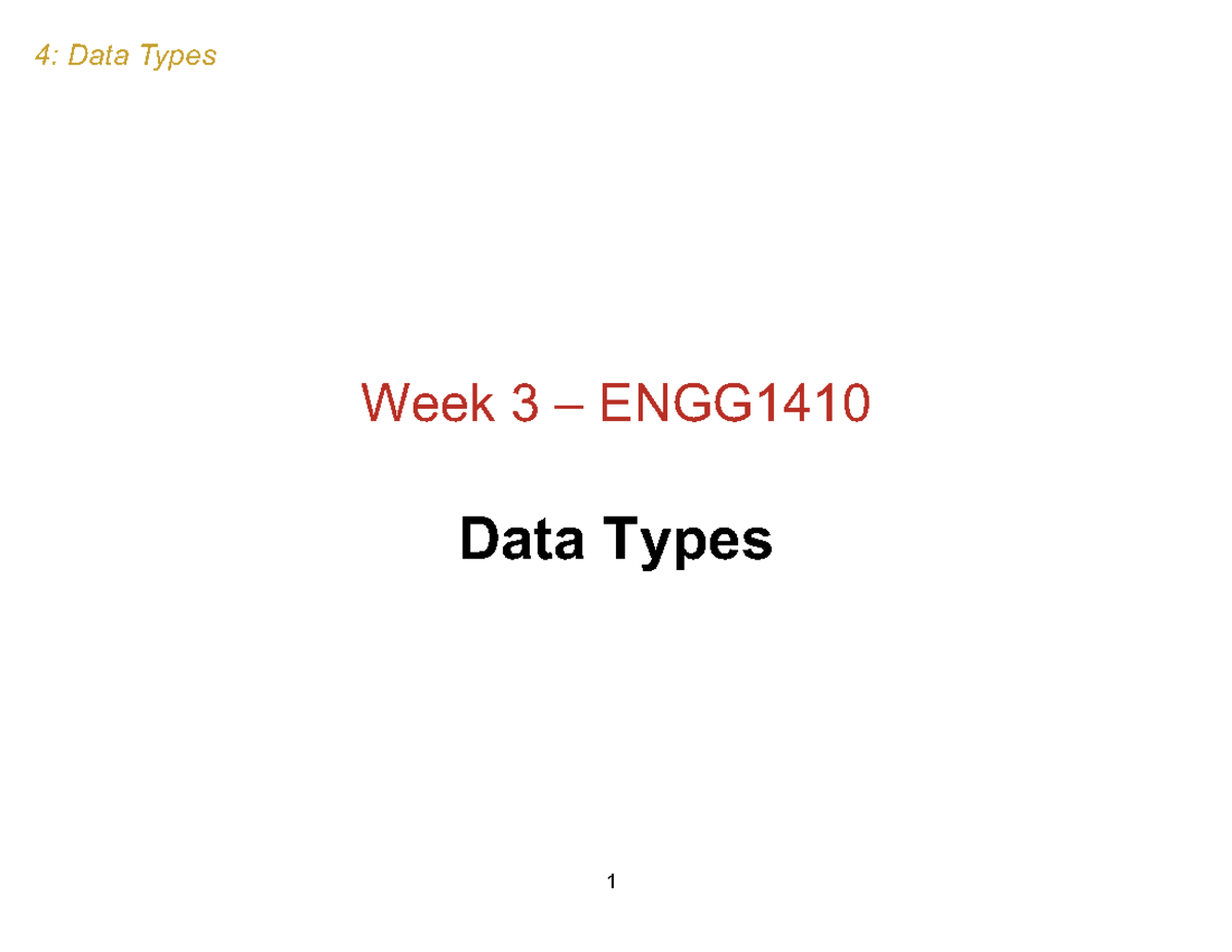 ENGG 04 Data Types - Week 3 Lecture Notes on Basic Data Types - Studocu