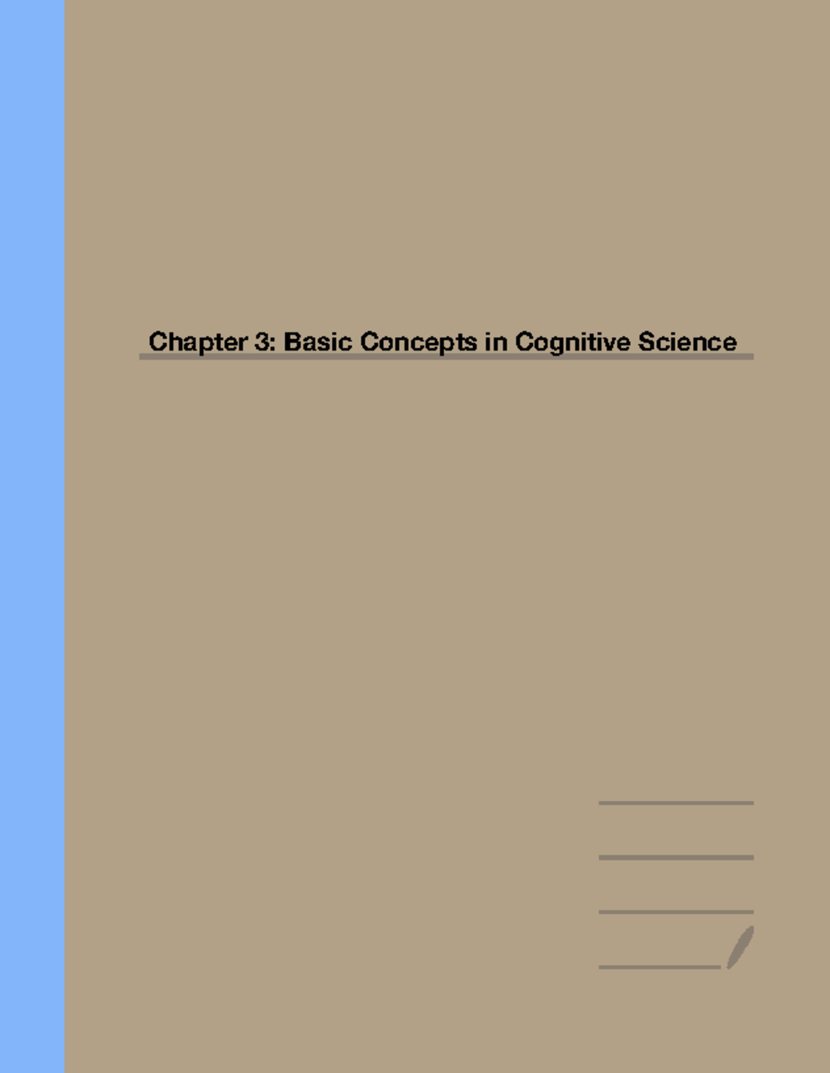 Chapter 3 Basic Concepts in Cognitive Science - Chapter 3: Basic ...