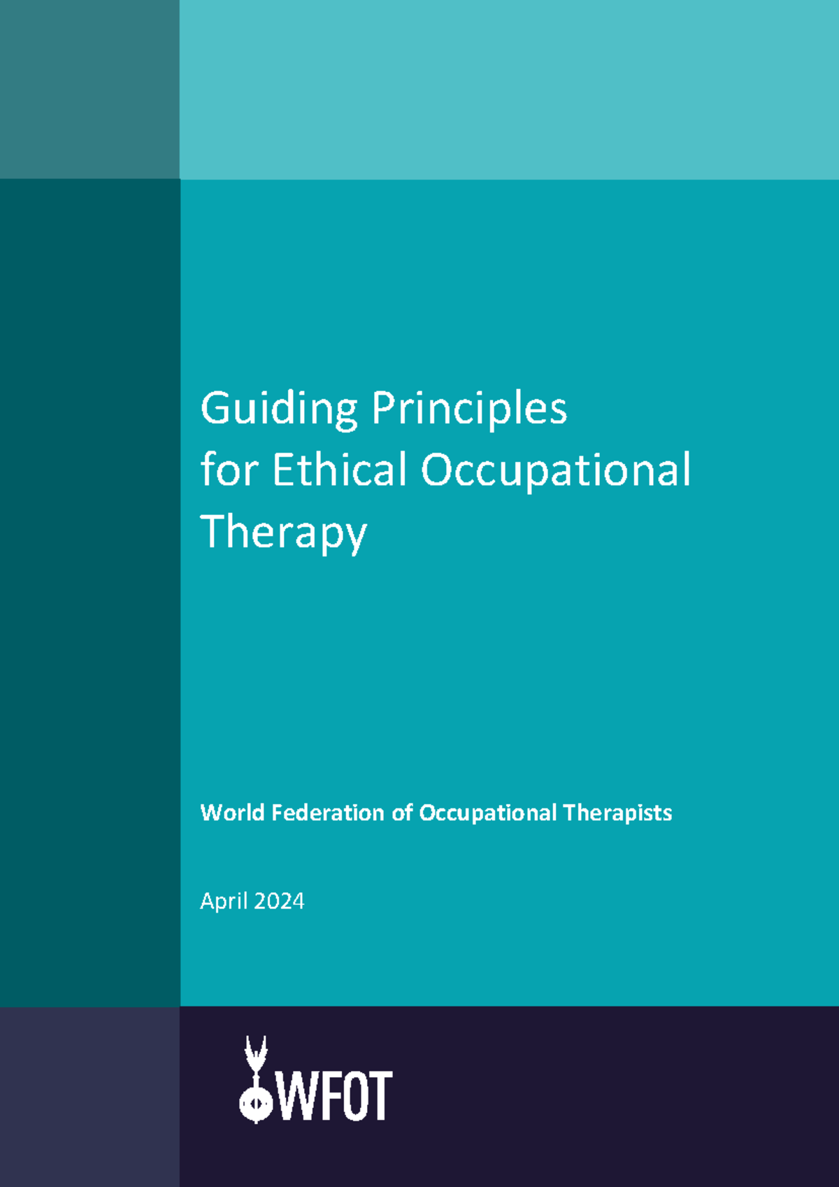 Guiding Principles for Ethical Occupational Therapy (OT 101) - Studocu