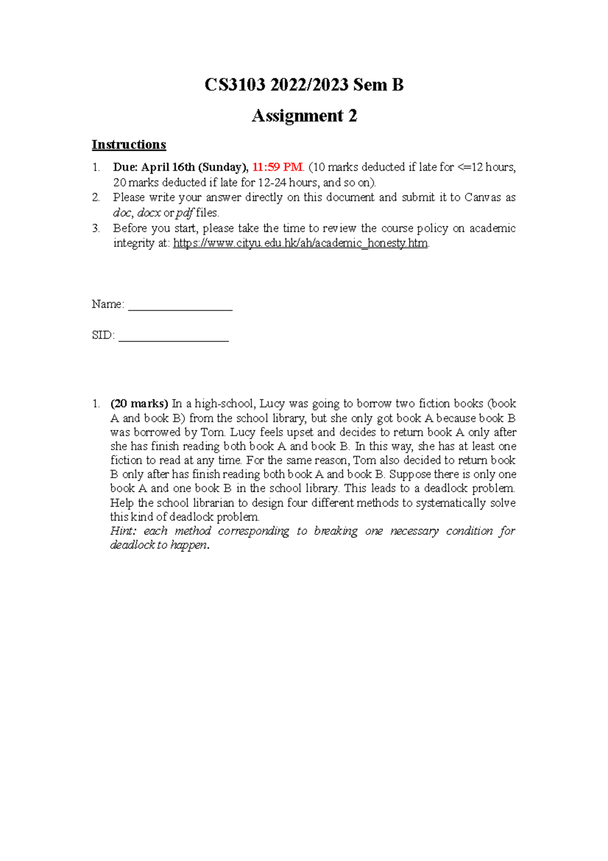 CS3103 Assignment 2 Questions - Sem B (2022/2023) - Studocu