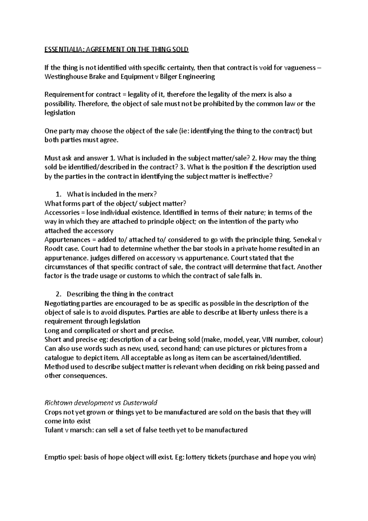 JLQV Lecture 2 - ESSENTIALIA: AGREEMENT ON THE THING SOLD If the thing ...