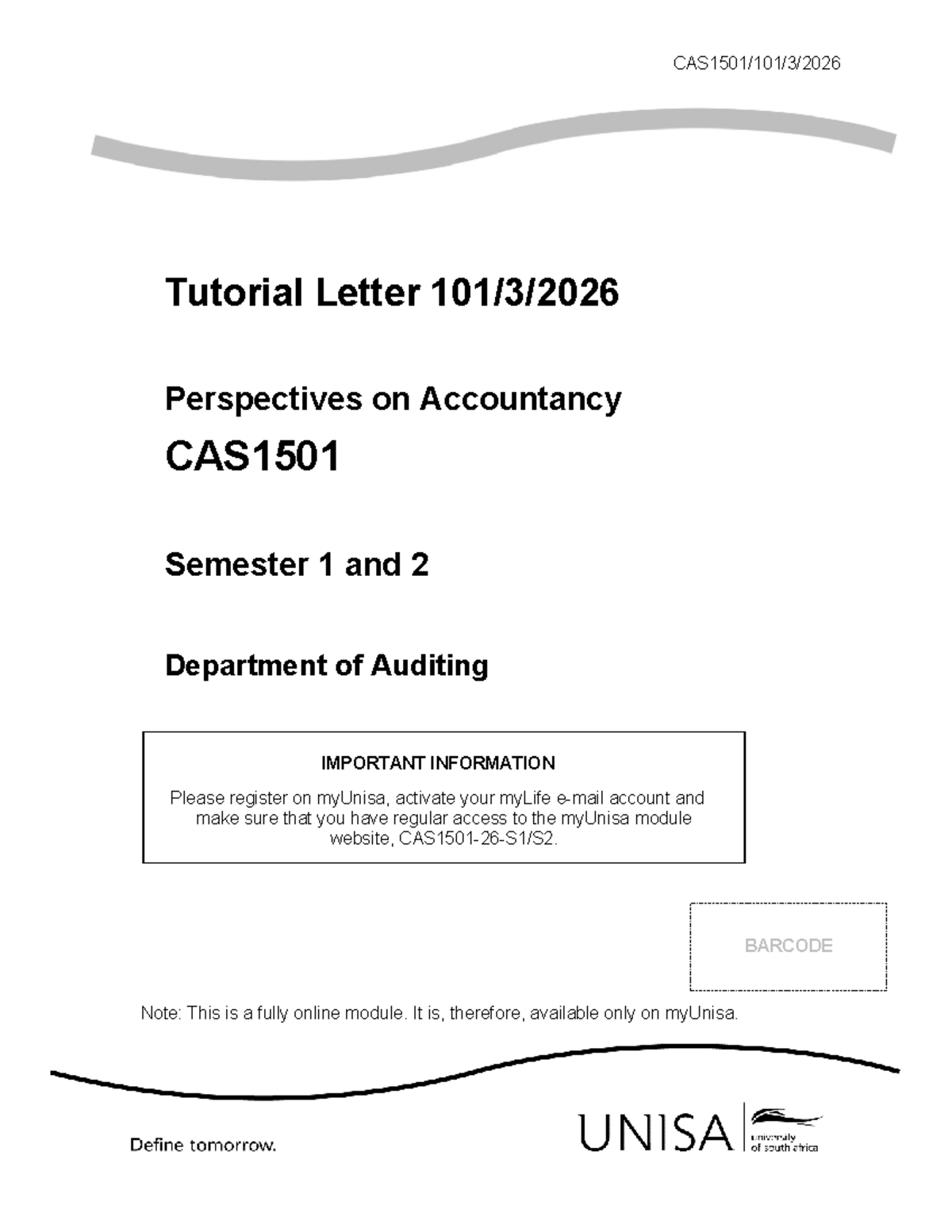 CAS1501 Tutorial Letter: Perspectives on Accountancy for Semesters 1 ...