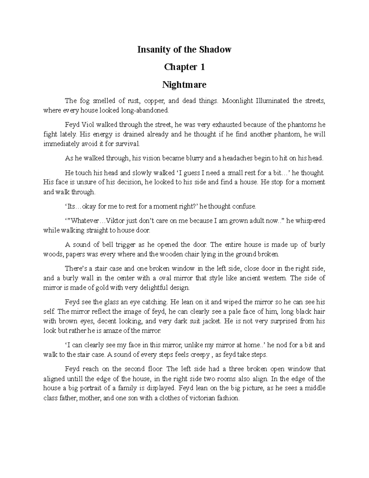 Insanity of the Shadow: Chapter 1 - The Nightmare Unfolds - Studocu