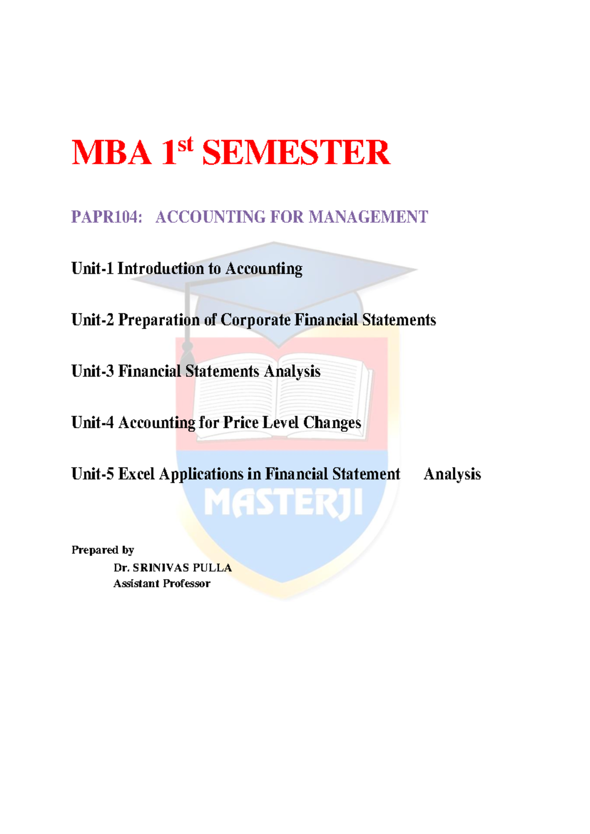 MBA 1st SEMESTER PAPR104: ACCOUNTING FOR MANAGEMENT Notes on Financial ...