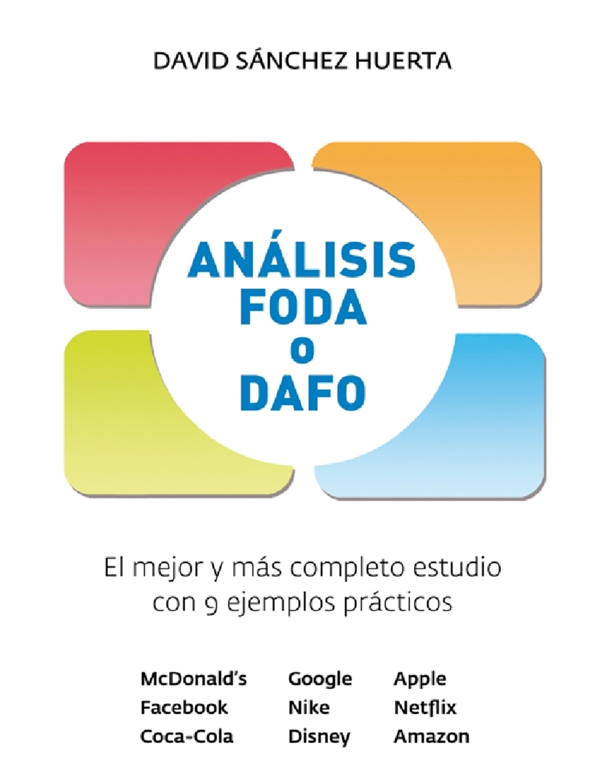 Análisis FODA/DAFO: Estrategias y Ejemplos Prácticos (2020) - Document Preview
