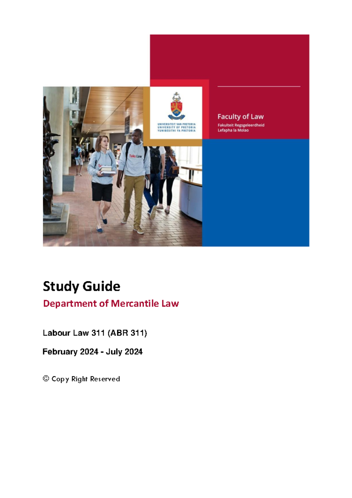 ABR 311 Labour Law Study Guide for 2024 Semester at UP - Studocu