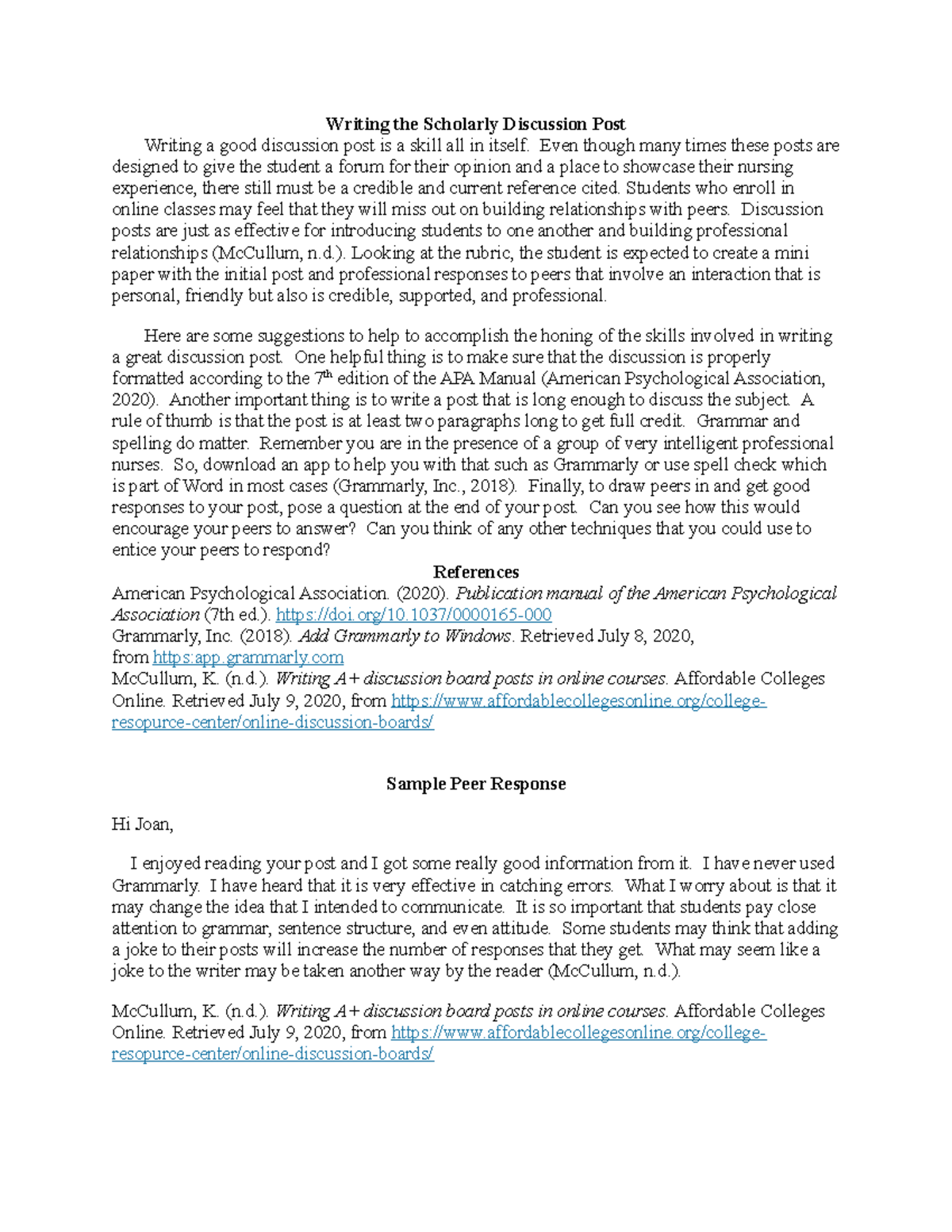 Writing the Scholarly Discussion Post - Even though many times these ...