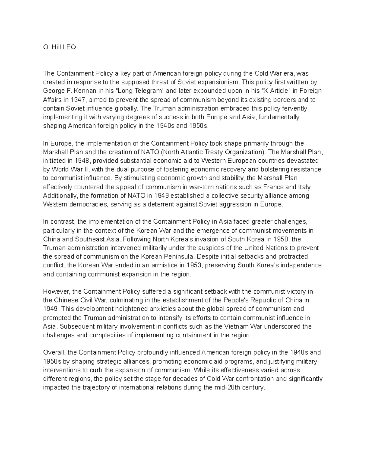 Apush LEQ - LEQ about Containment Policy. - O. Hill LEQ The Containment ...