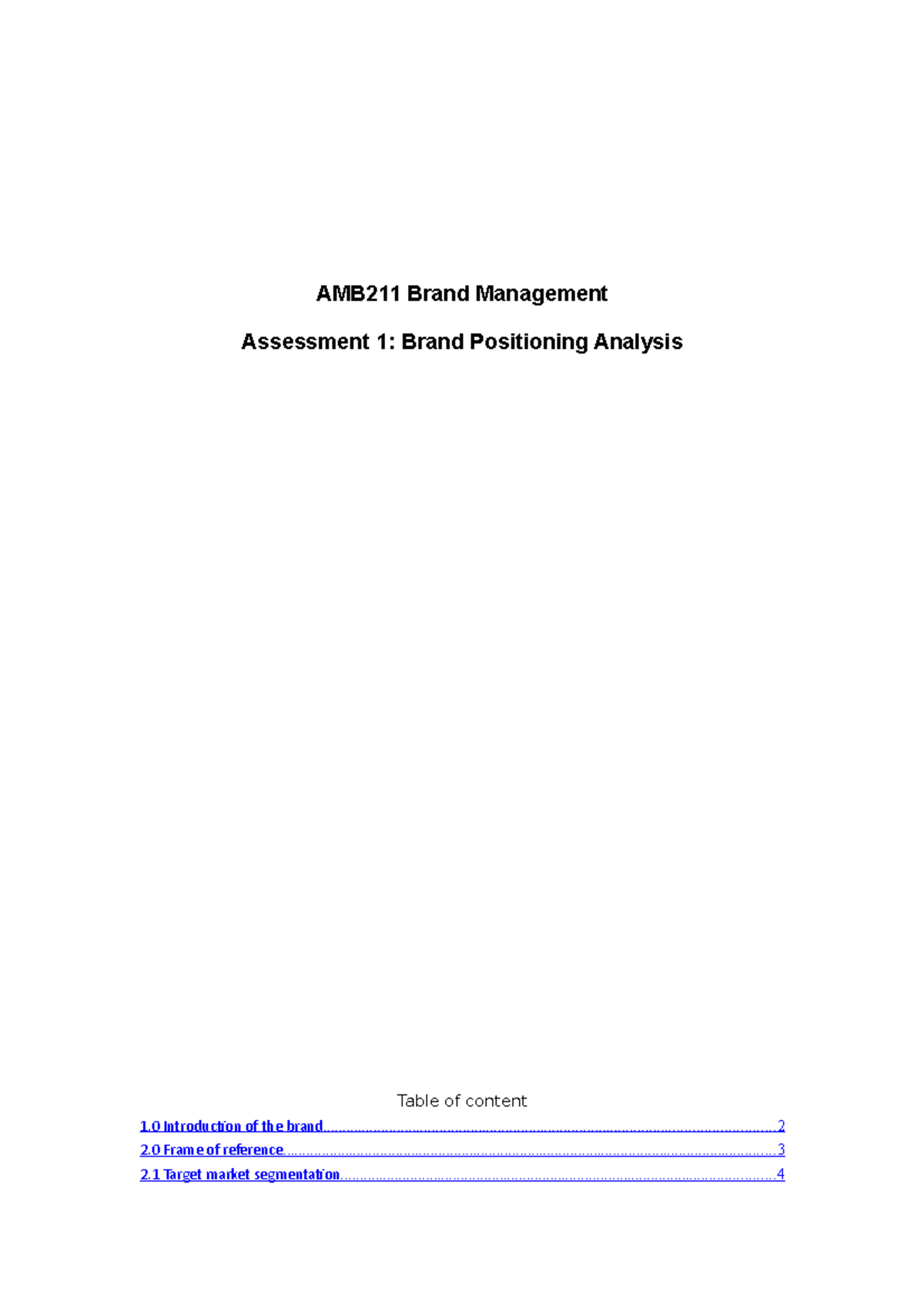 AMB211 A1 AMB211 Brand Management Assessment 1: Brand Positioning ...