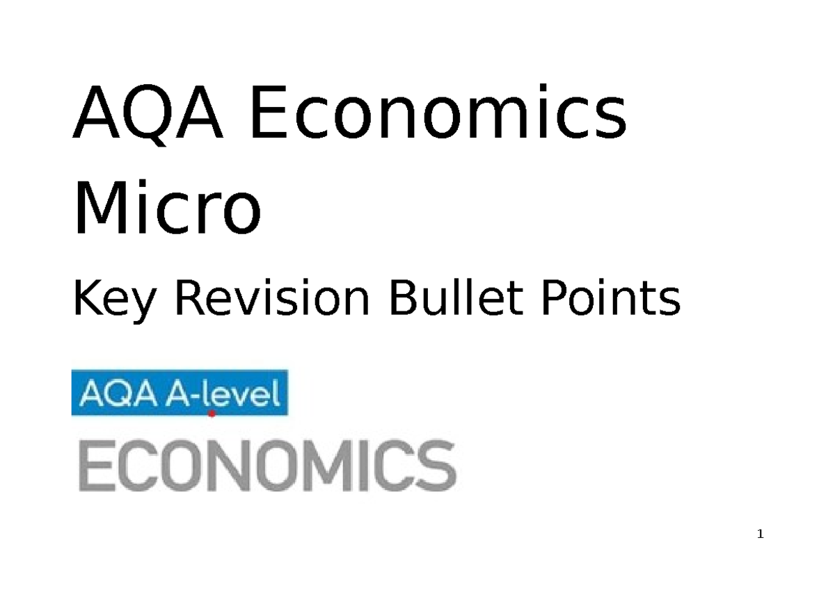 AQA Economics Micro Revision Notes for Final Exam - Studocu