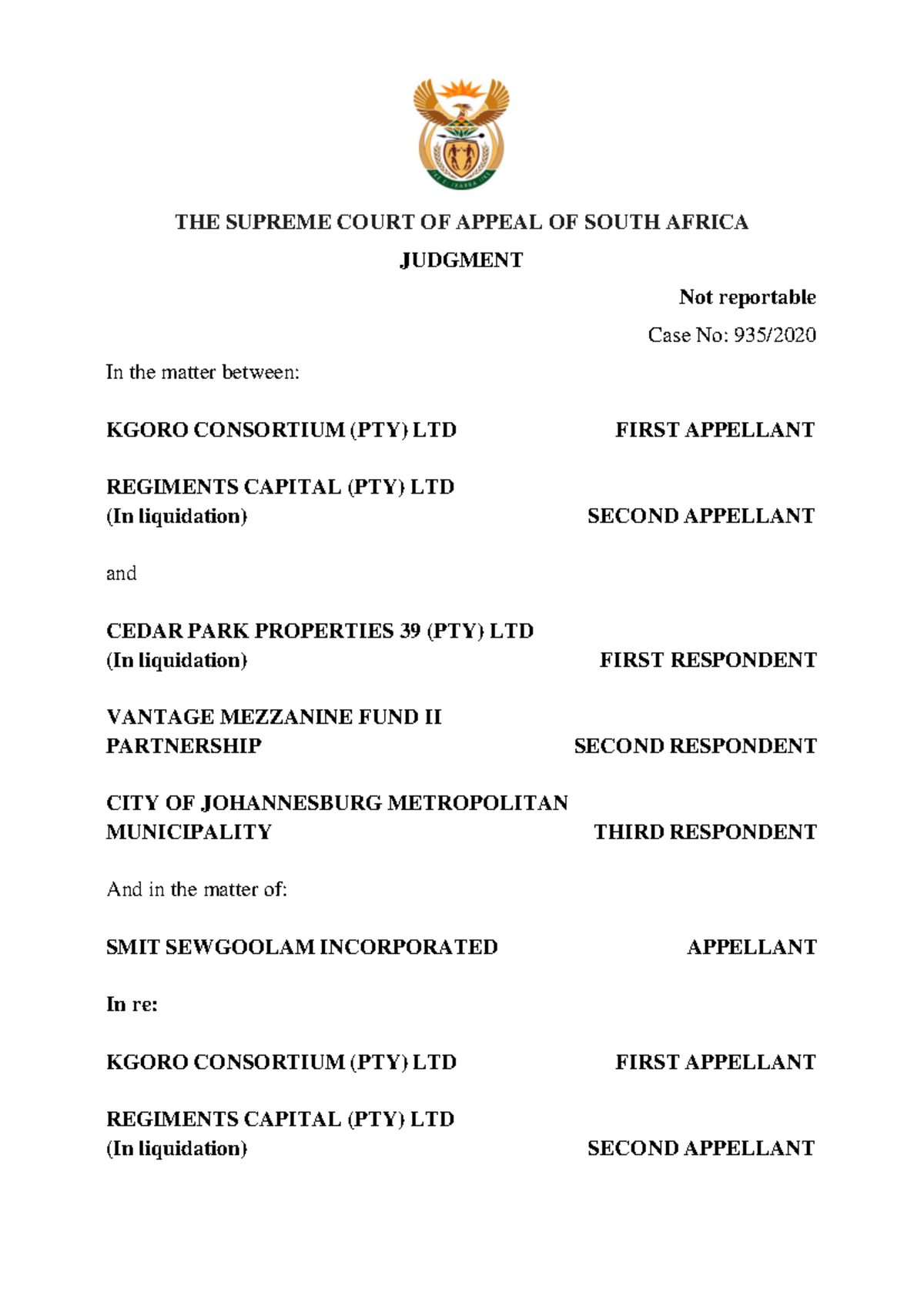 Kgoro Consortium (PTY) LTD v Cedar Park Properties 39 - THE SUPREME ...