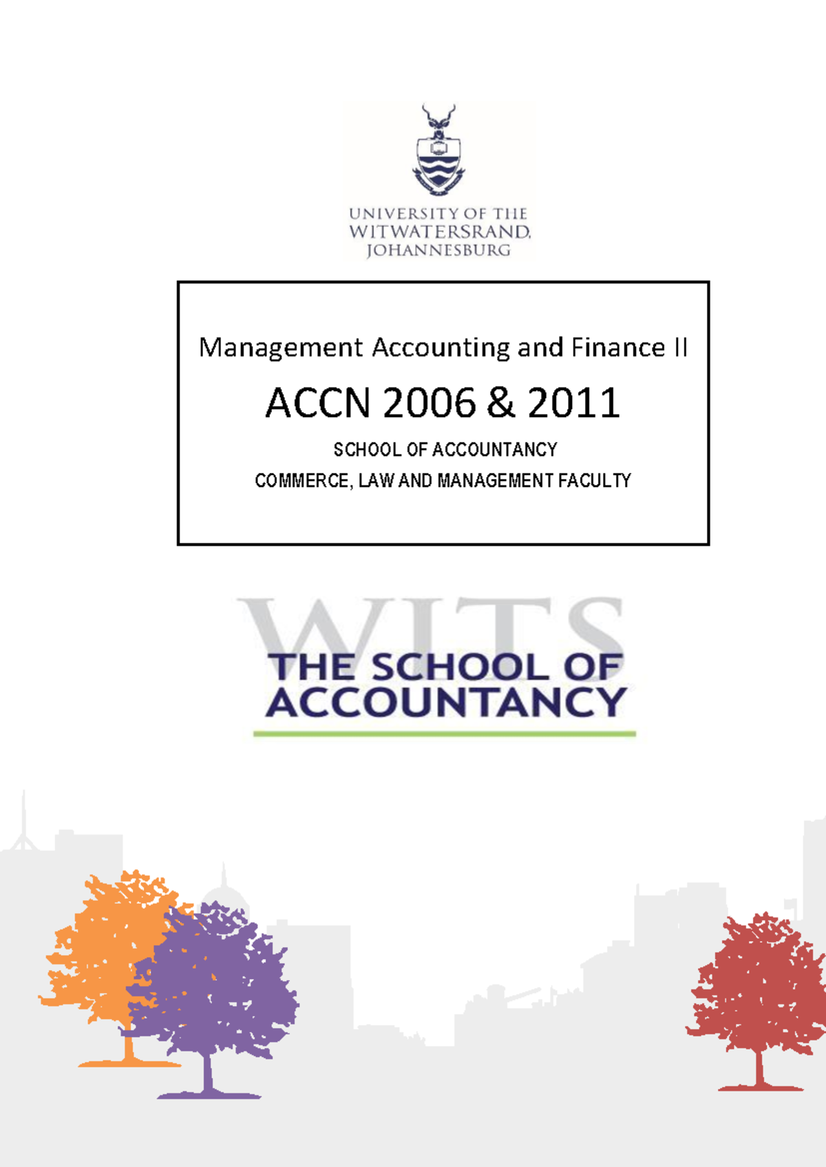 Management Accounting & Finance II Course Outline 2024 - ACCN 2006/2011 ...