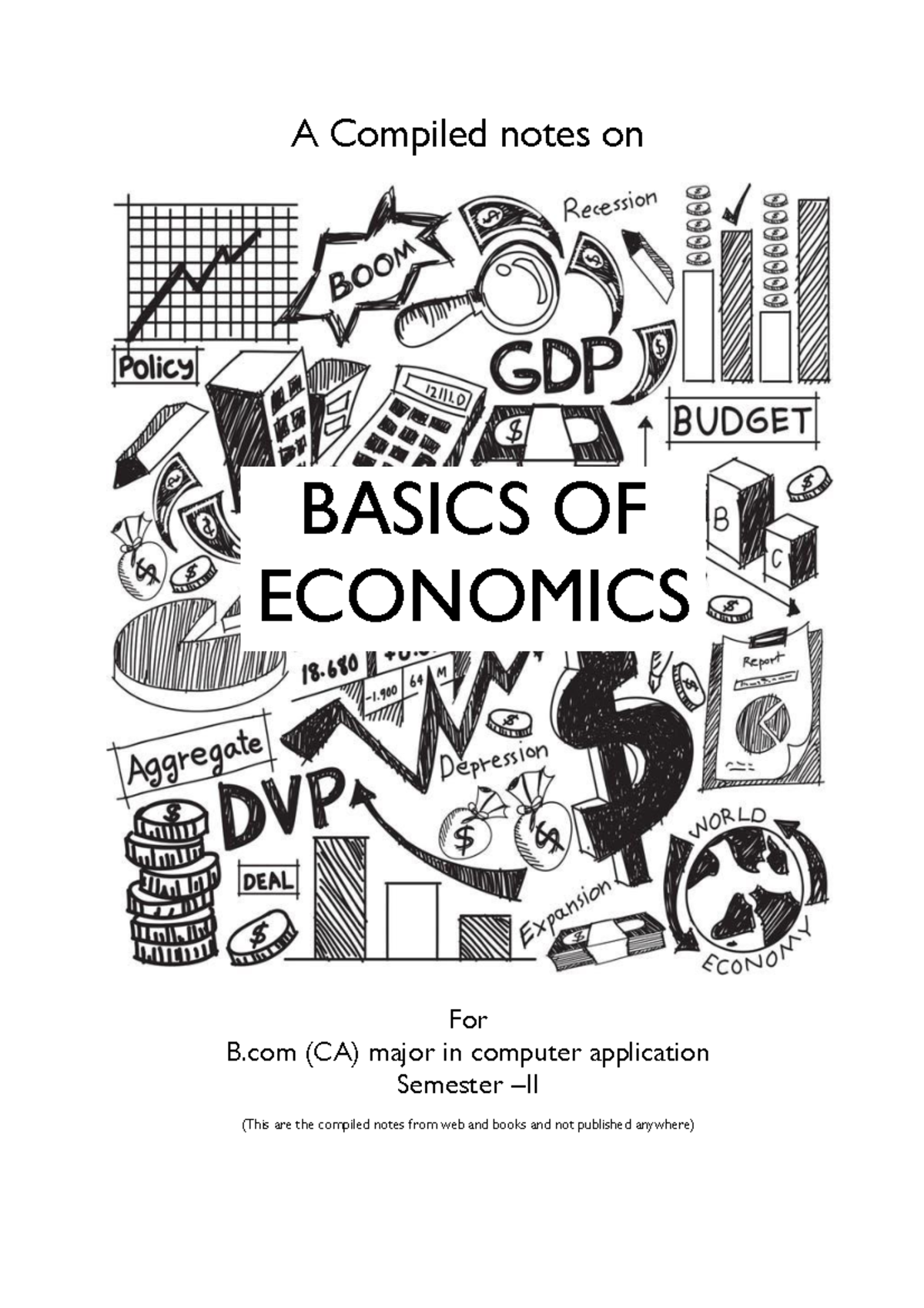 Basics of Economics Notes for B.Com (CA) SEM 2 - Major in CA - Studocu