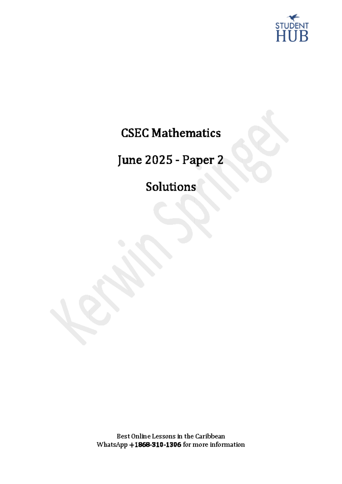 CSEC Mathematics Paper 2 June 2025 Solutions and Explanations - Studocu