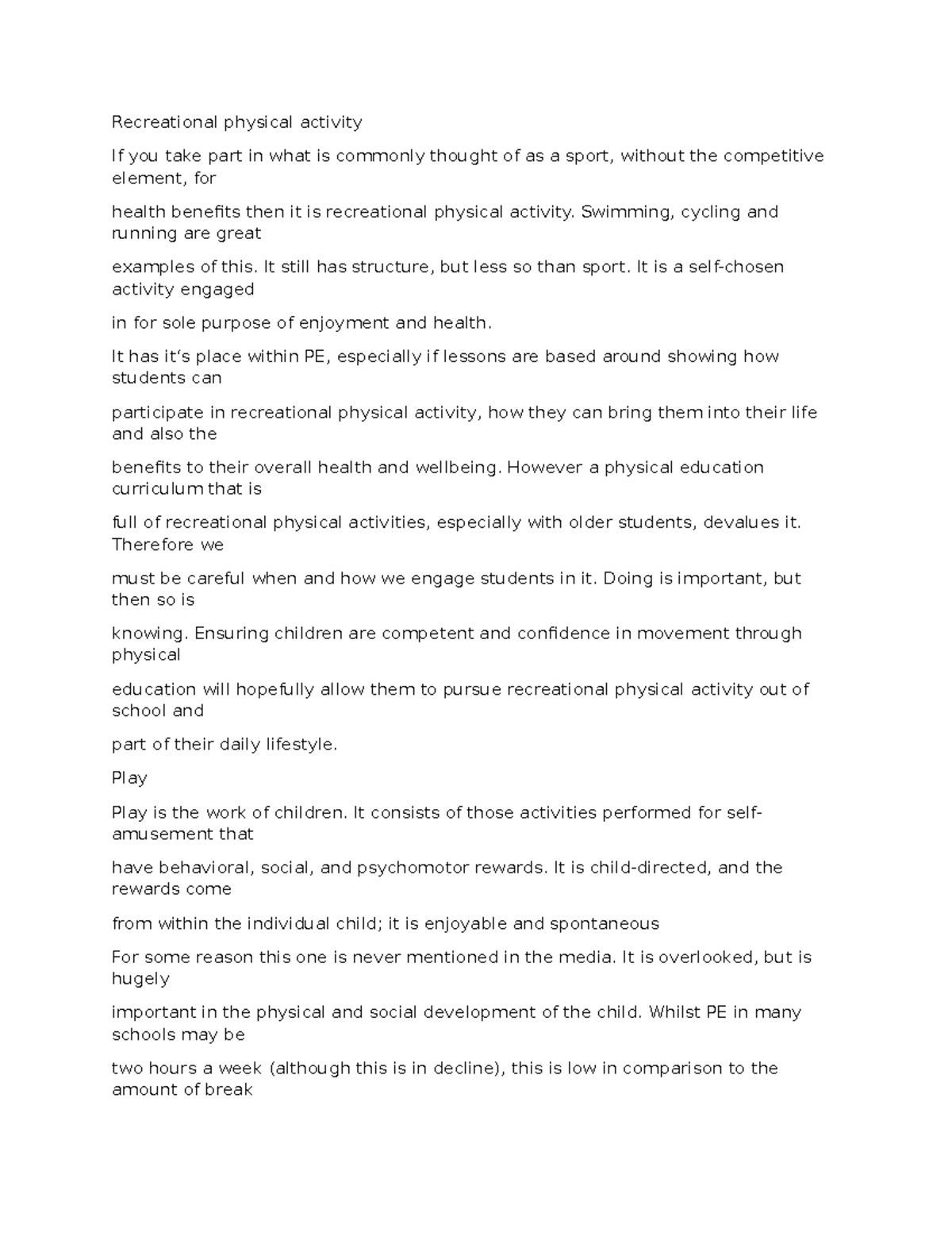Recreational physical activity - Swimming, cycling and running are ...