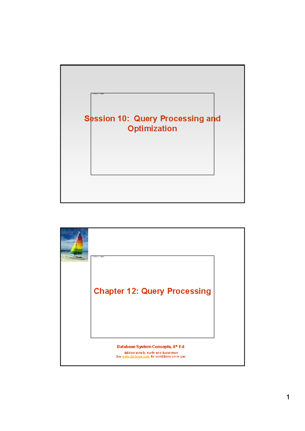 Session 10: Query Processing & Optimization - Database Concepts - Studocu