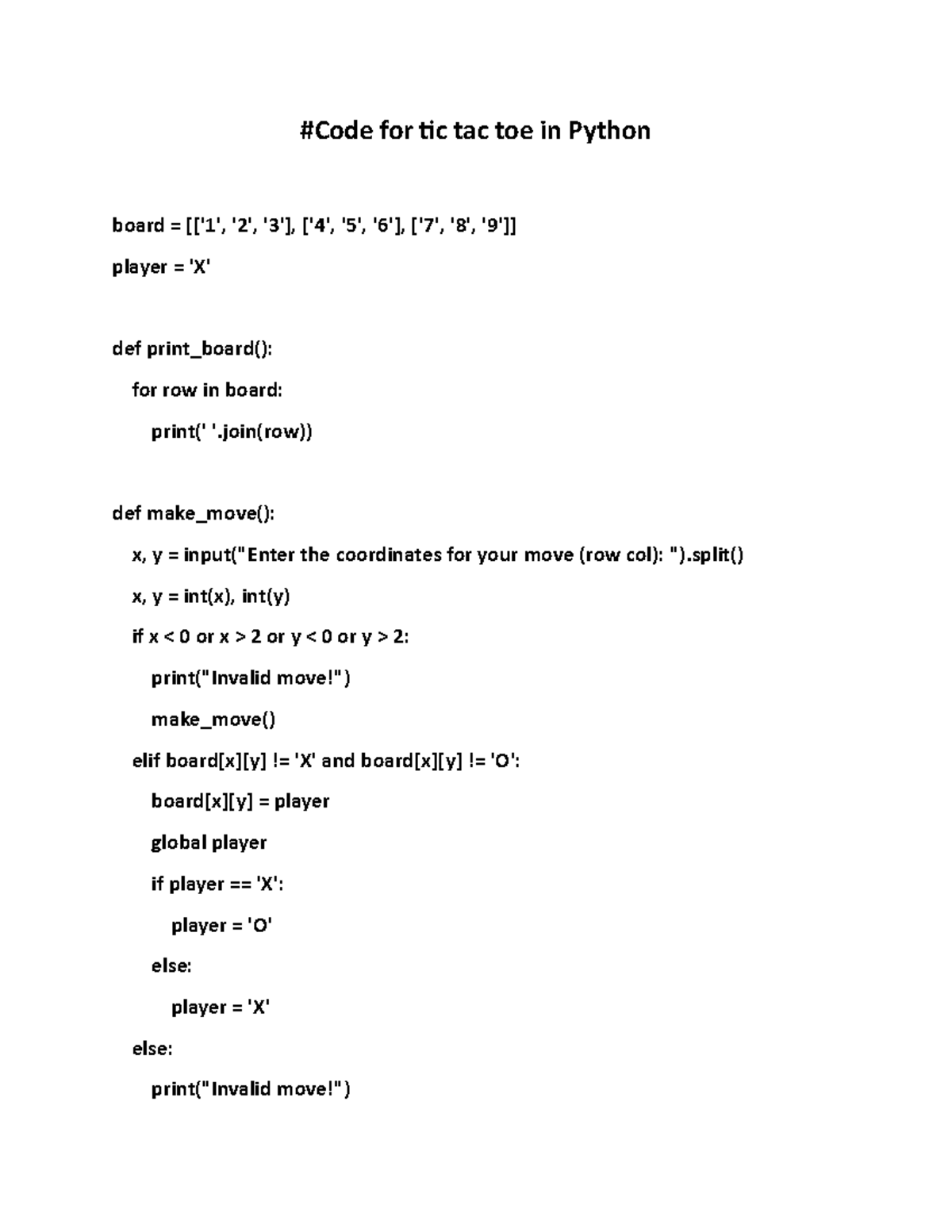 Python-Tic - Tic Tac Toe game coded in Python - #Code for tic tac toe ...