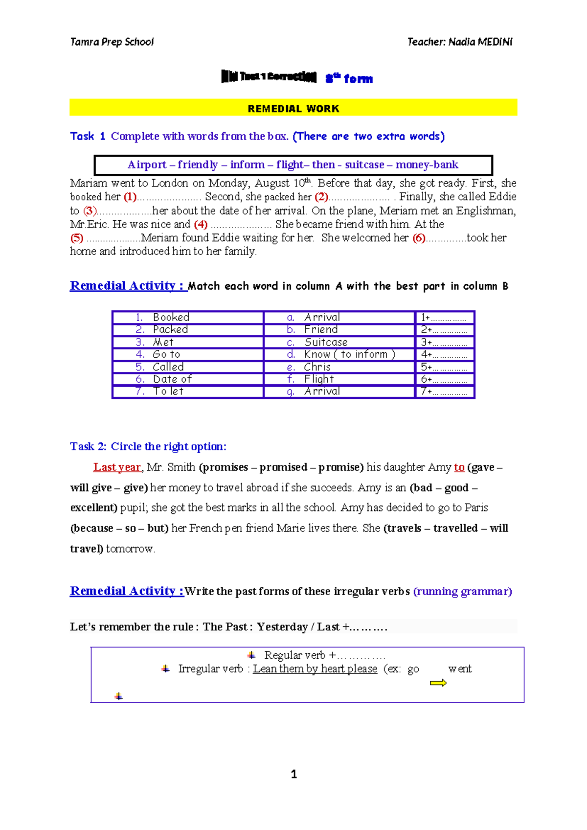 Remedial 8th Form Test 1: Teacher Nadia Medini - Task Activities - Studocu