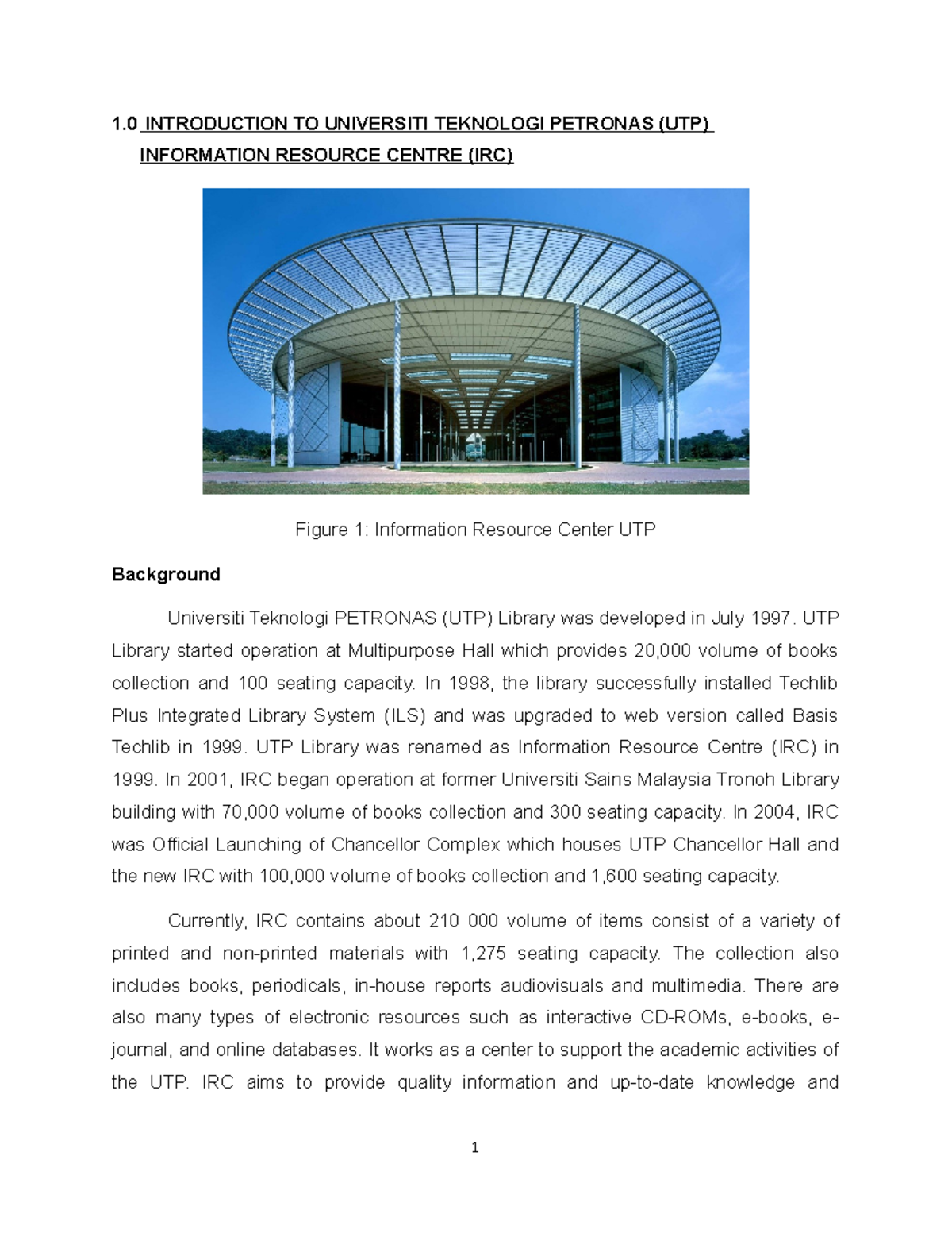 IML204 UTP Information Resource Centre (IRC) Overview and Analysis ...