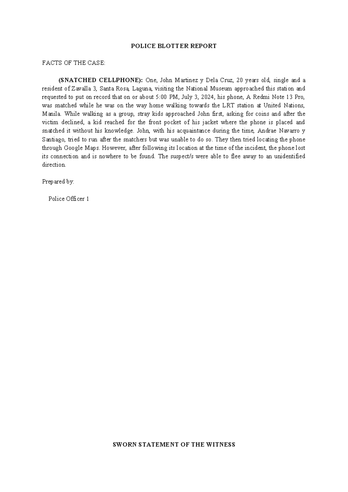 POLICE BLOTTER REPORT: SNATCHED CELLPHONE INCIDENT (2024) - Studocu