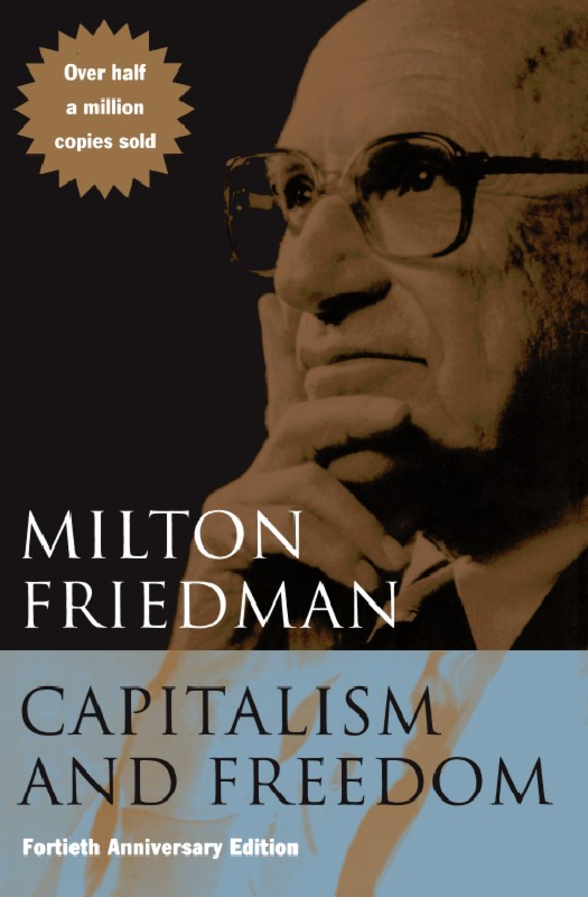 Friedman Capitalism and Freedom - CAPITALISM AND FREEDOM TO JANET and ...