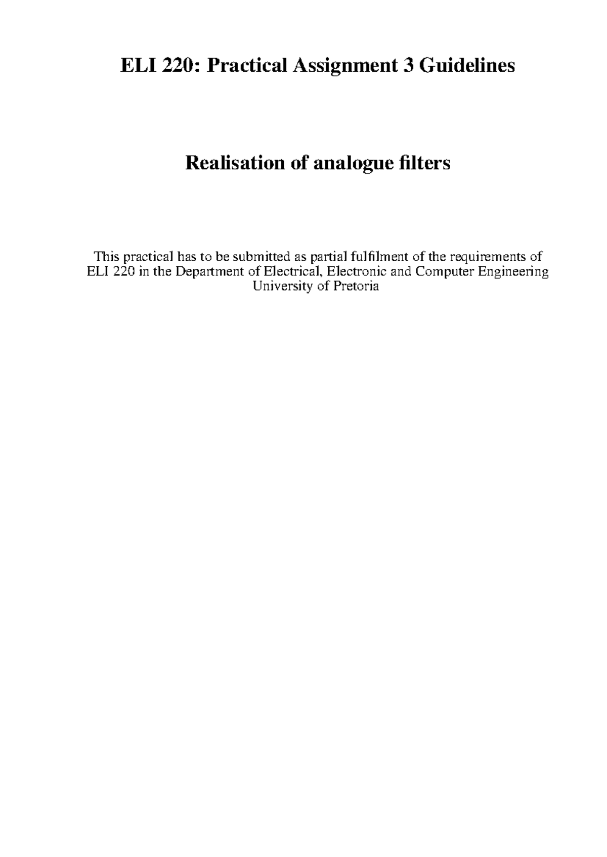 ELI 220: Practical 3 - Analogue Filters Implementation Guide - Studocu