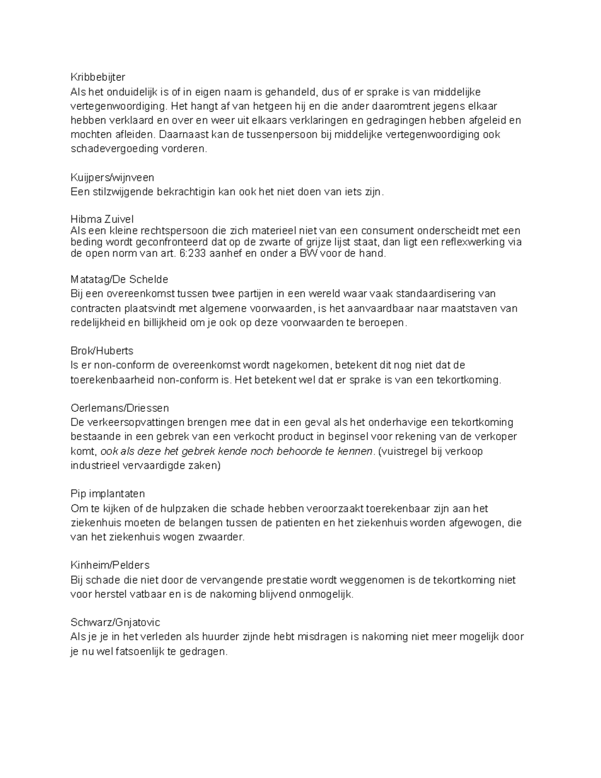 Jurisprudentie Burgerlijk Recht 2: Middelijke Vertegenwoordiging en ...