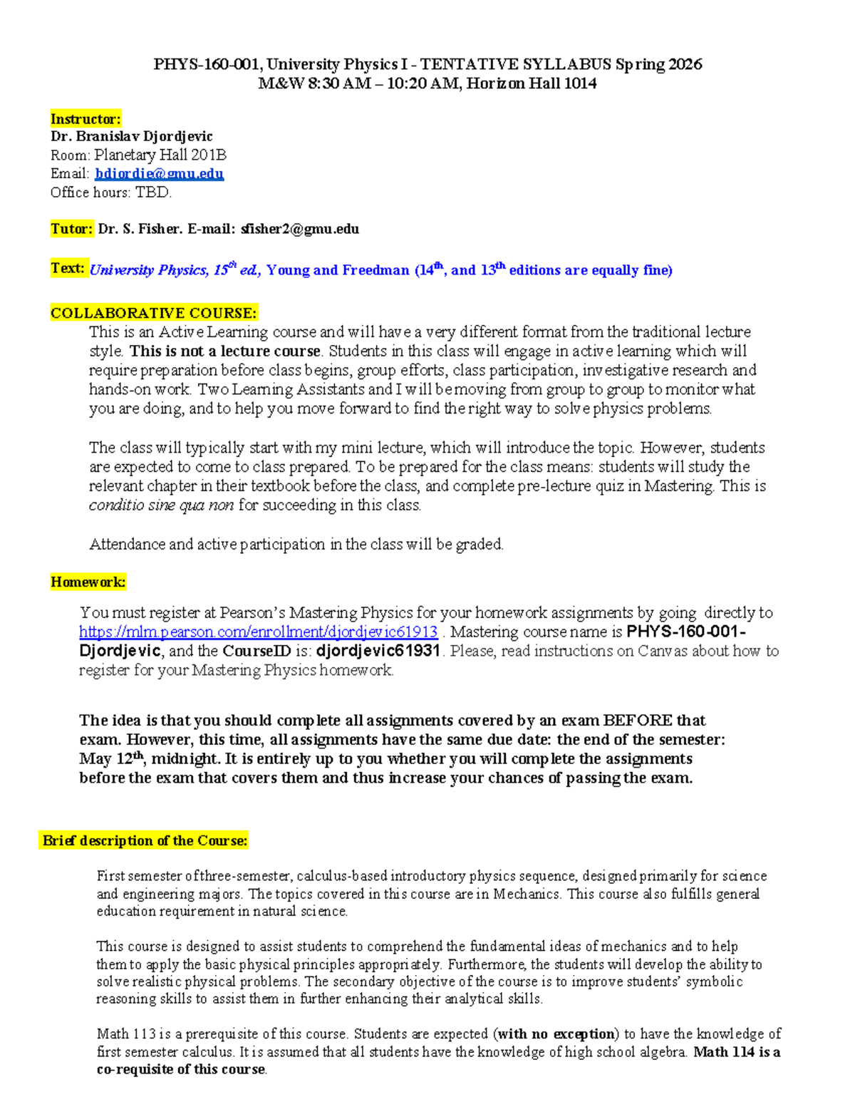 Physics 160: University Physics I Tentative Syllabus Spring 2026 - Studocu