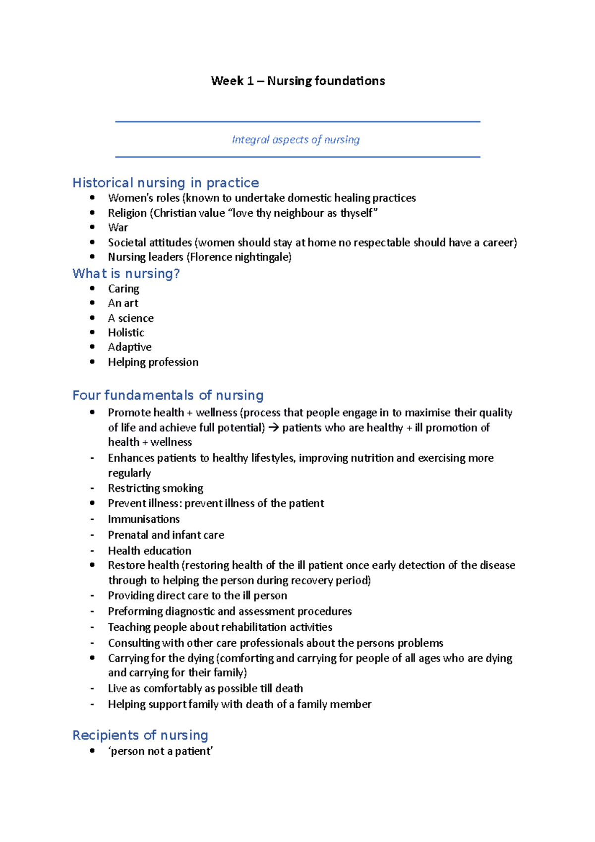 Week 1 - nursing care lecture - Week 1 – Nursing foundations Integral ...