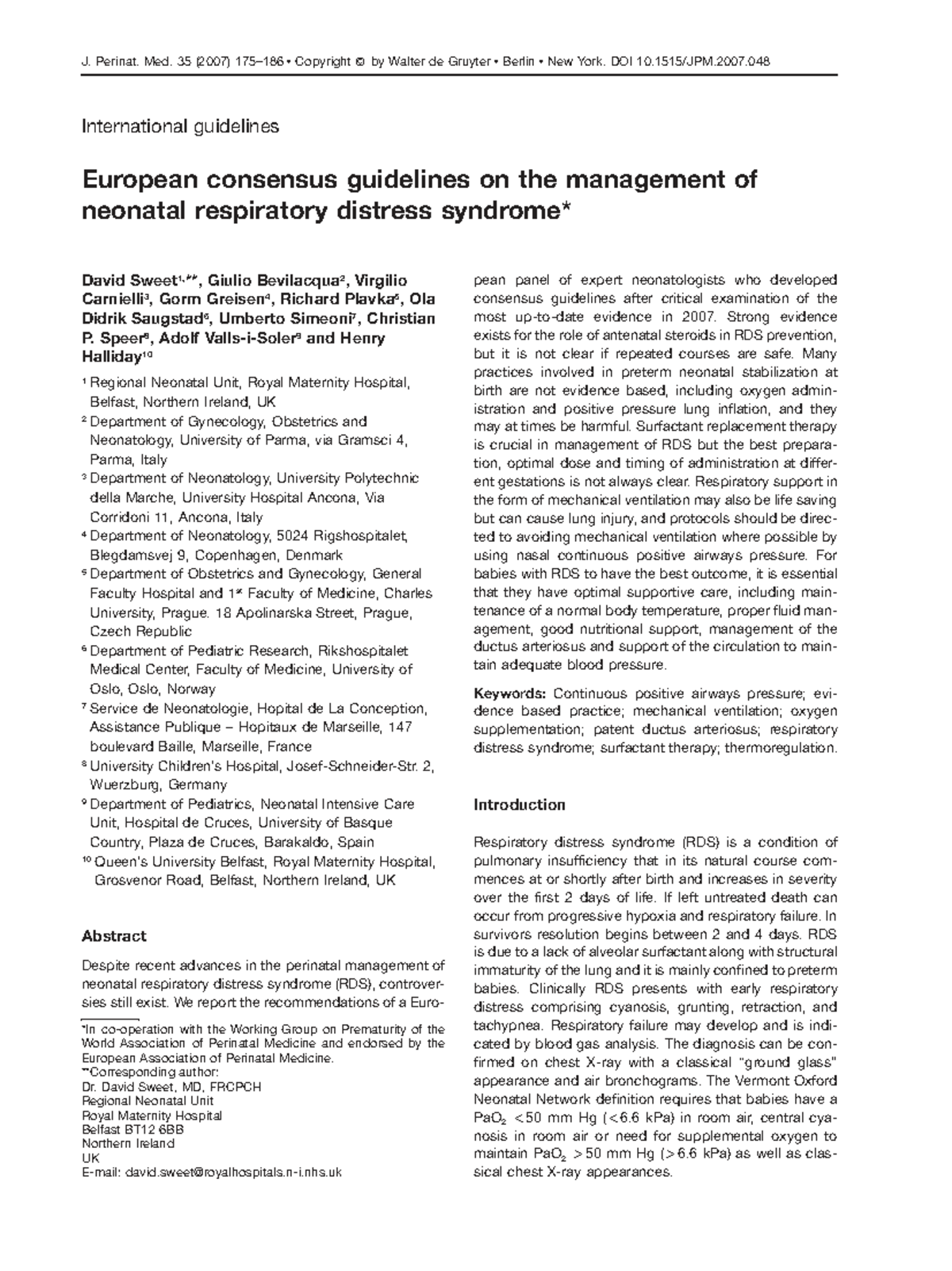 JPM 2007: European Consensus Guidelines on Neonatal RDS Management ...
