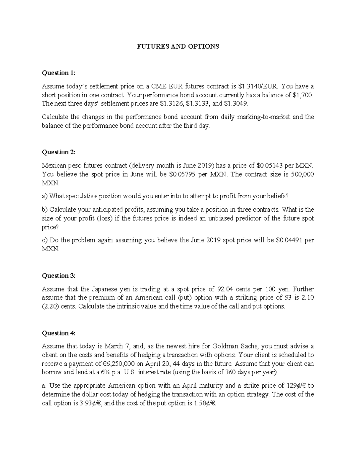 FUTURES AND OPTIONS Analysis: Strategies and Calculations - Studocu