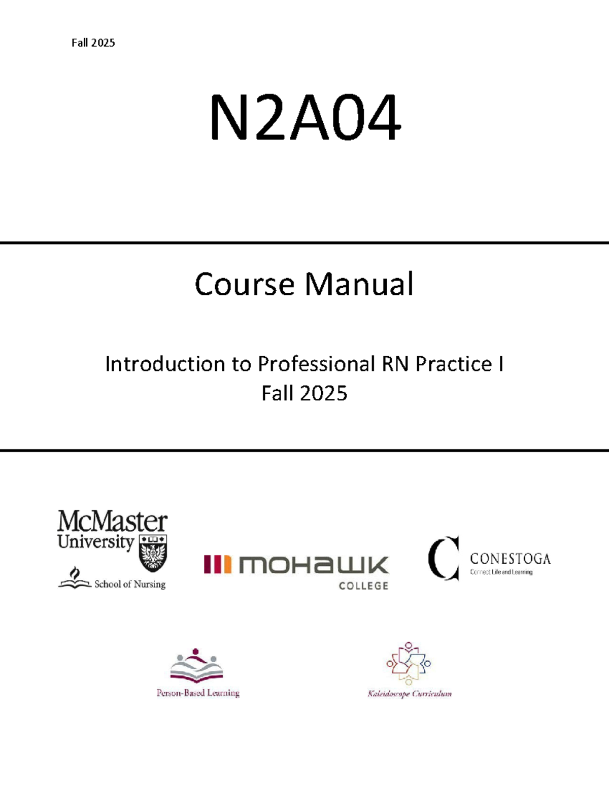 N2A04 Course Manual: Introduction to Professional RN Practice I - Fall ...