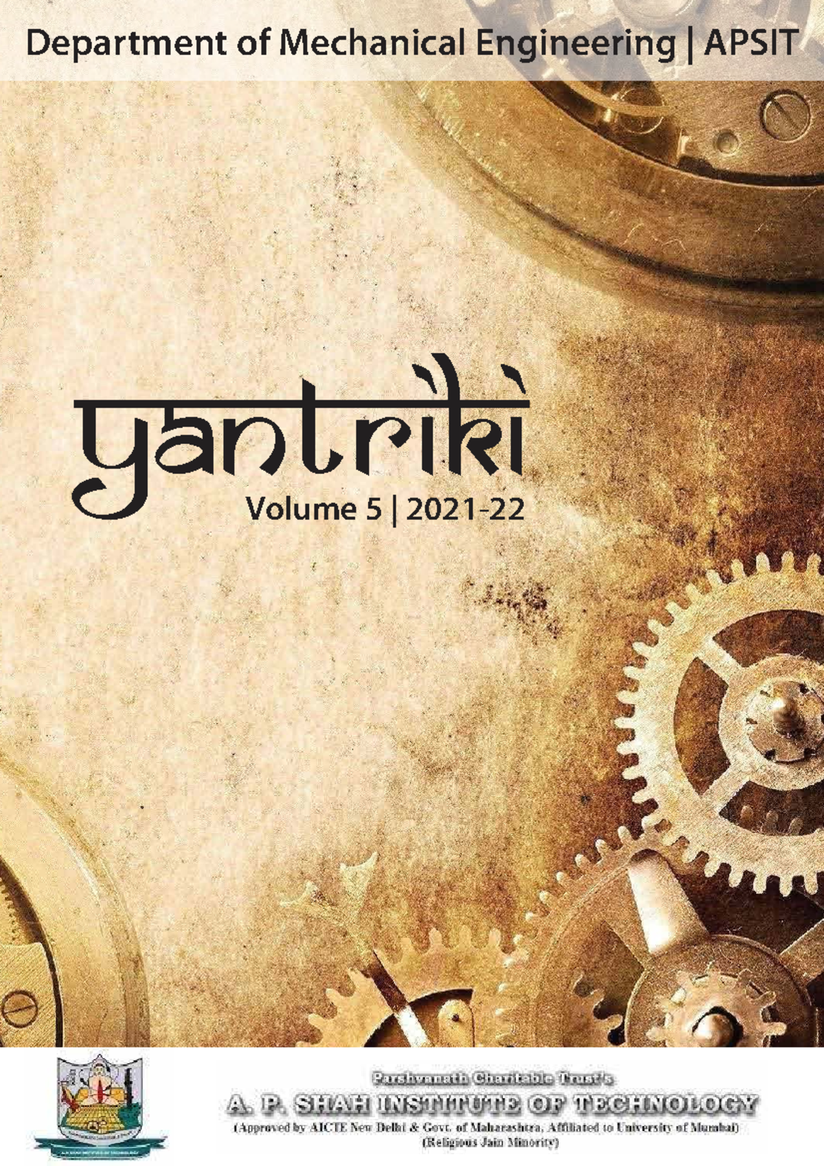 Yantriki 5.0: APSIT Mechanical Engineering Department Magazine 2022 ...