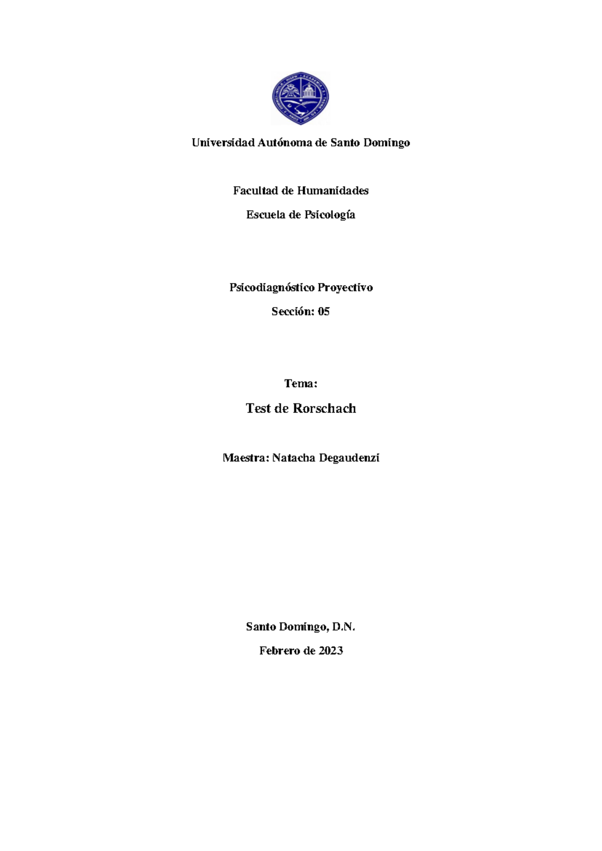 Informe del Test de Rorschach - Psicodiagnóstico Proyectivo 05 - Studocu, image size:1200x1696