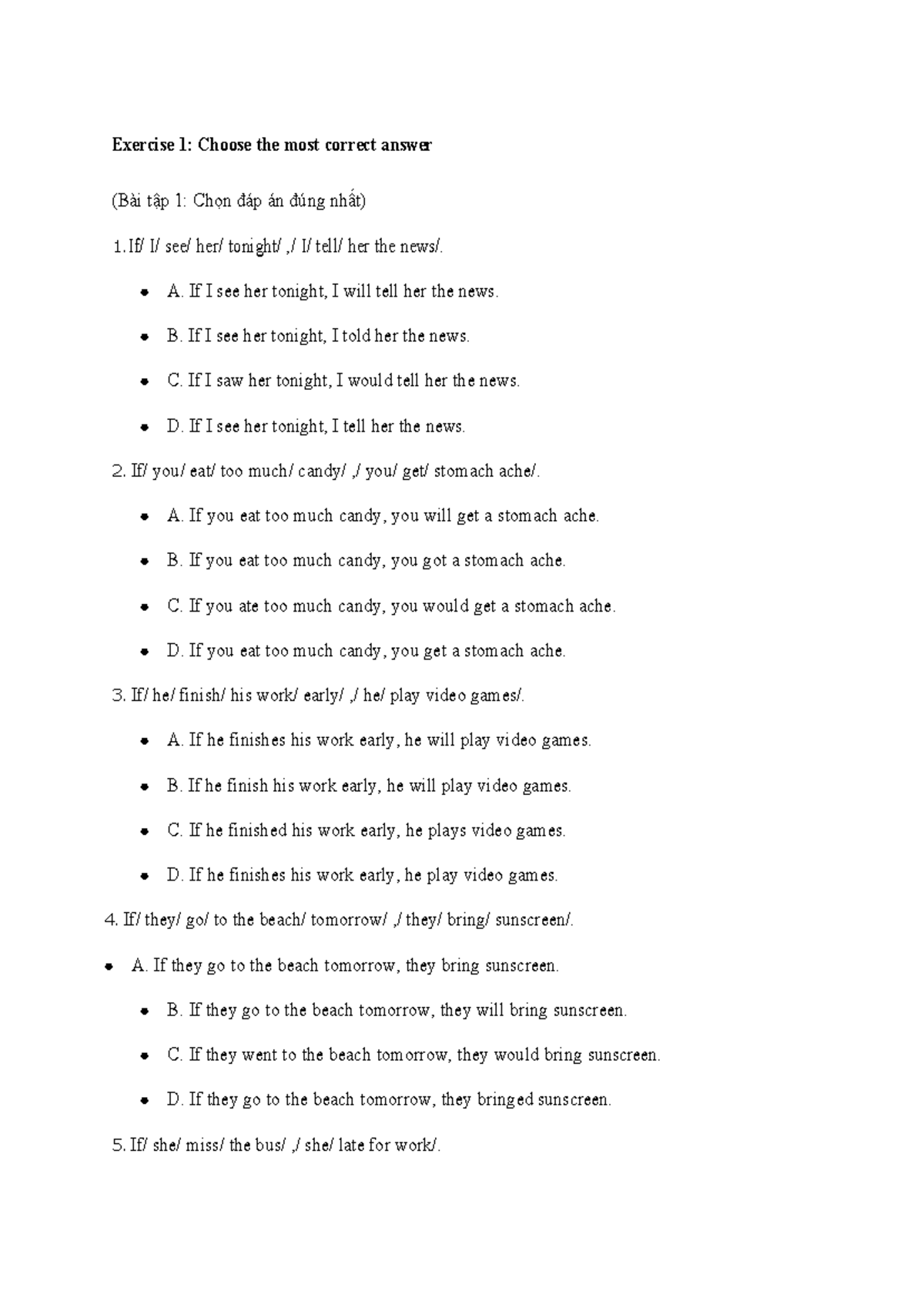 Bt câu đkien - Exercise 1: Choose the most correct answer (Bài tập 1 ...