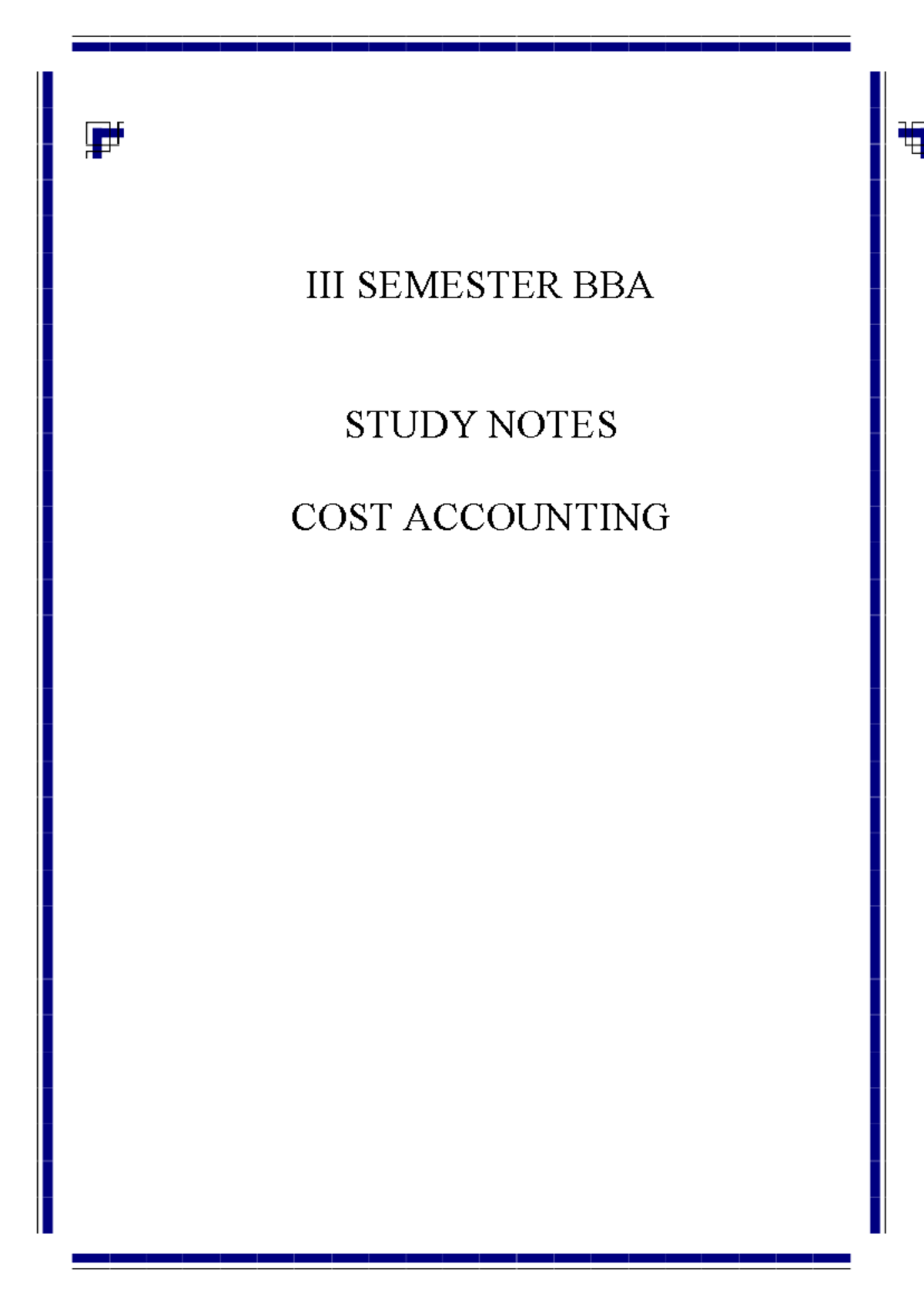 COST Accounting Study Notes - III SEM BBA: Chapter 1 & 2 Insights - Studocu
