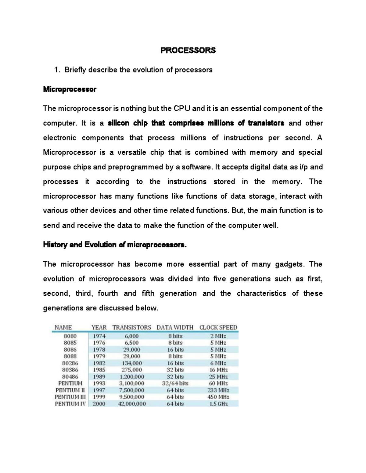 5.0 Processor - Good documentation - PROCESSORS Briefly describe the ...